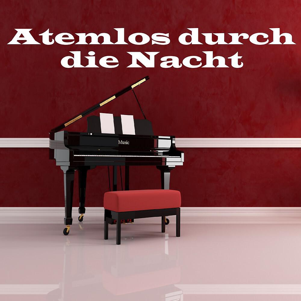 Релиз Atemlos durch die Nacht (Romantic Candlelight Piano Mix)