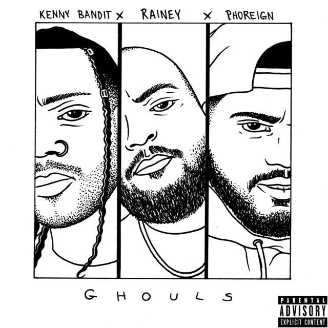 Релиз G H O U L S (feat. Phoreign & Kenny Bandit)