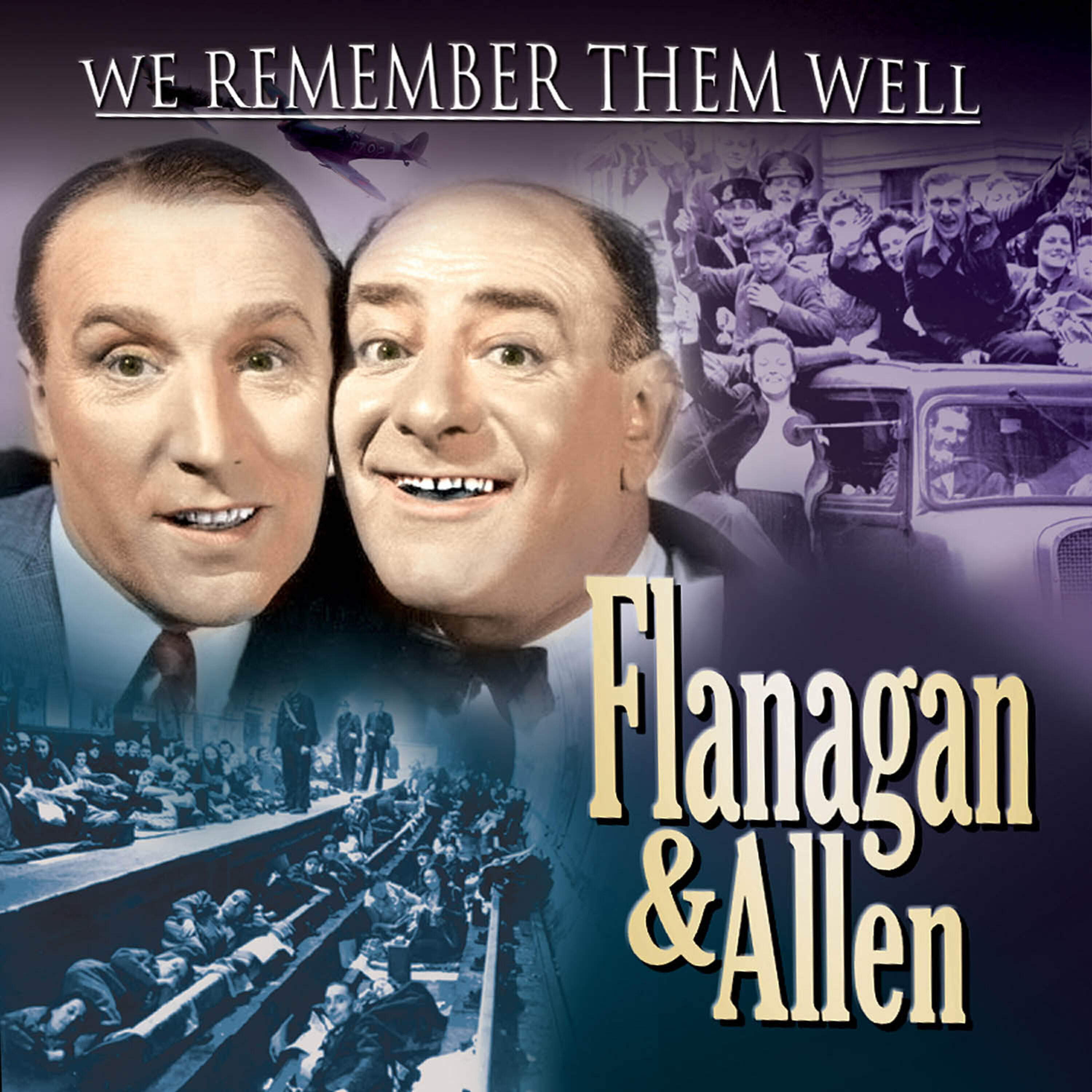 Релиз Flanagan & Allen: Treasured Hits and Memories from the Much-Loved Duo of the 30's & 40's