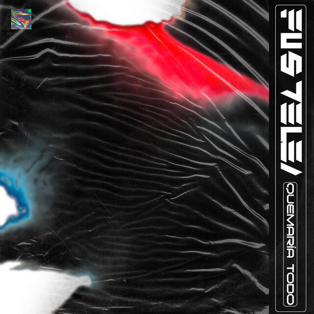 Релиз Quemaría Todo