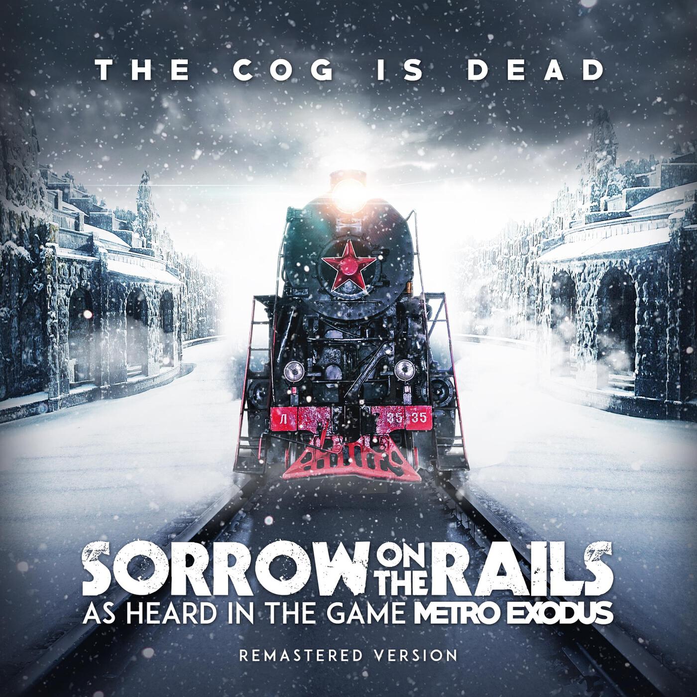 Релиз Sorrow on the Rails (As Heard in the Game Metro Exodus)