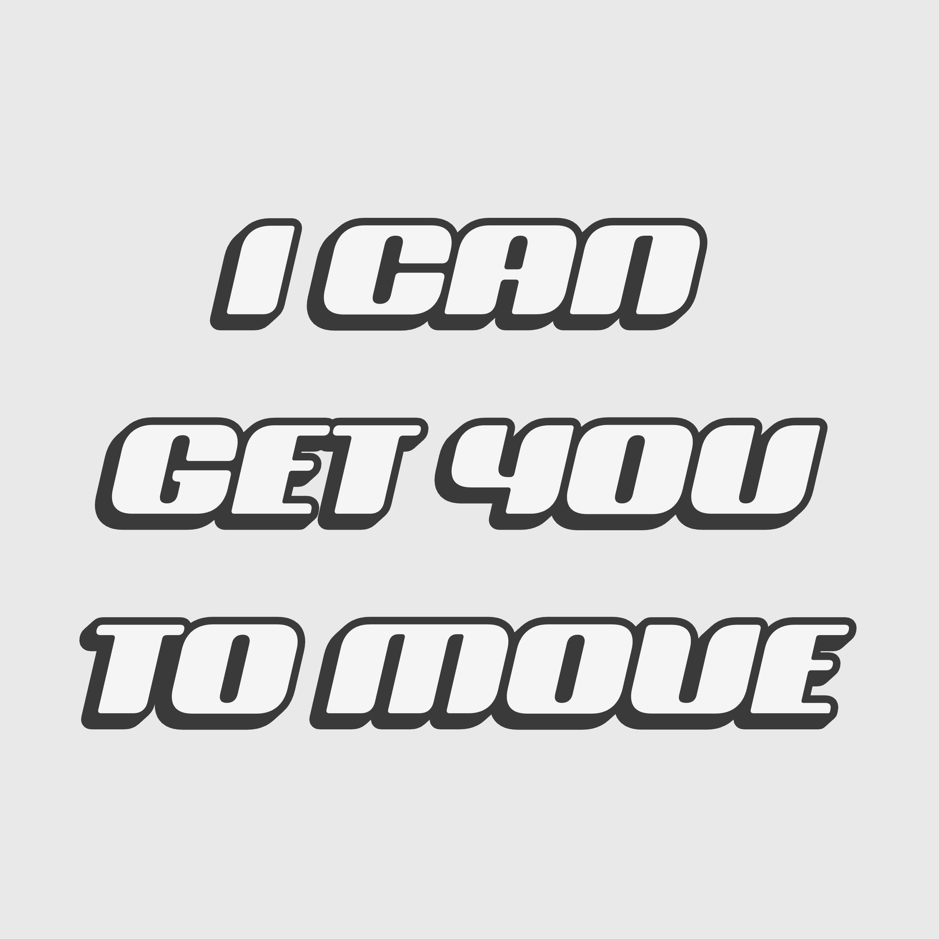 Релиз I Can Get You to Move