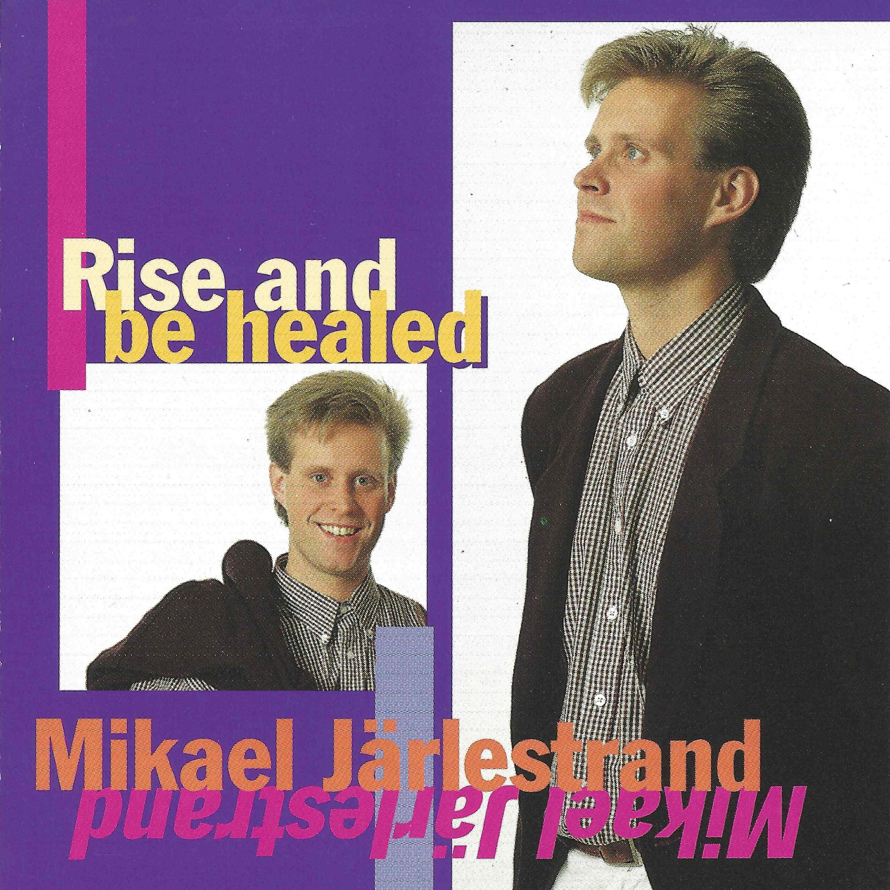 Релиз Rise and Be Healed