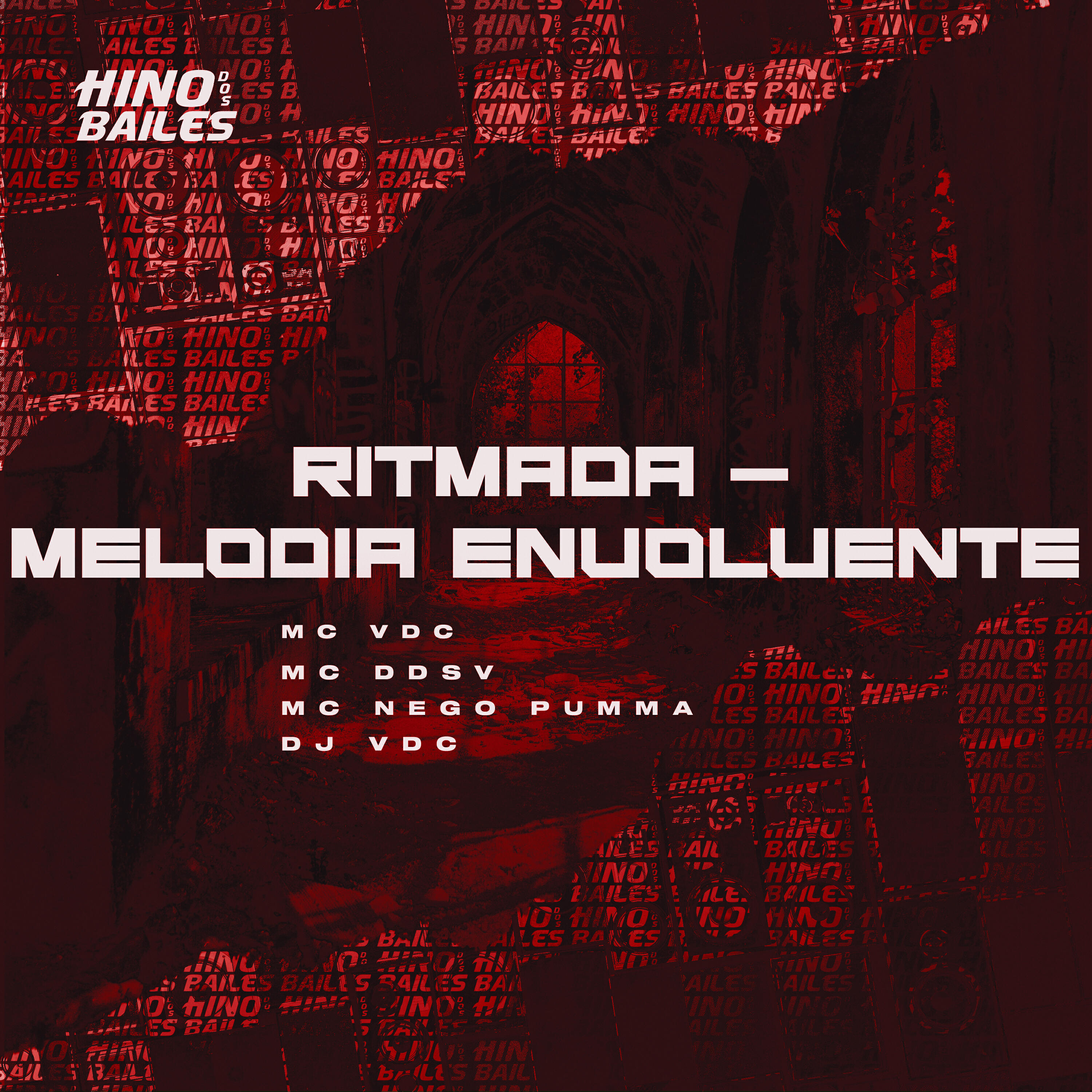 Скачать песню MC VDC, MC DDSV, Mc Nego Pumma, DJ VDC - Ritmada - Melodia Envolvente бесплатно в MP3 для Android и iOS