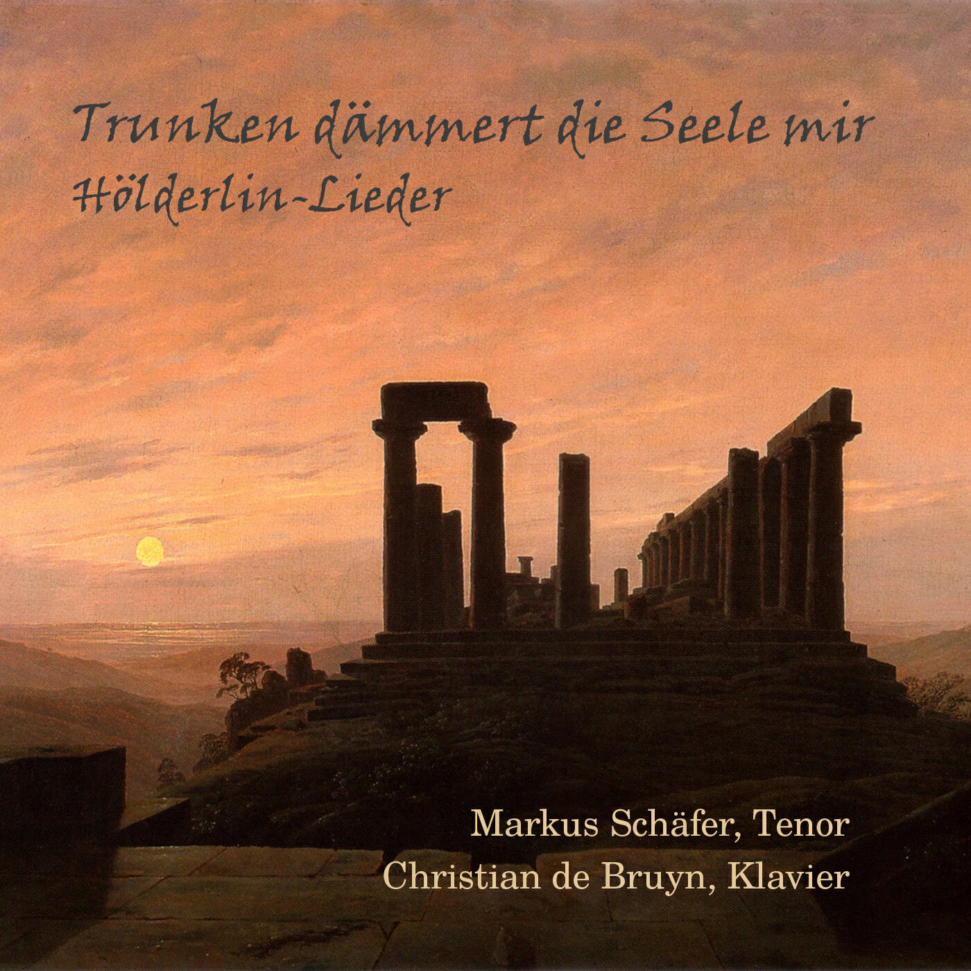 Релиз Trunken dämmert die Seele mir Hölderlin-Lieder