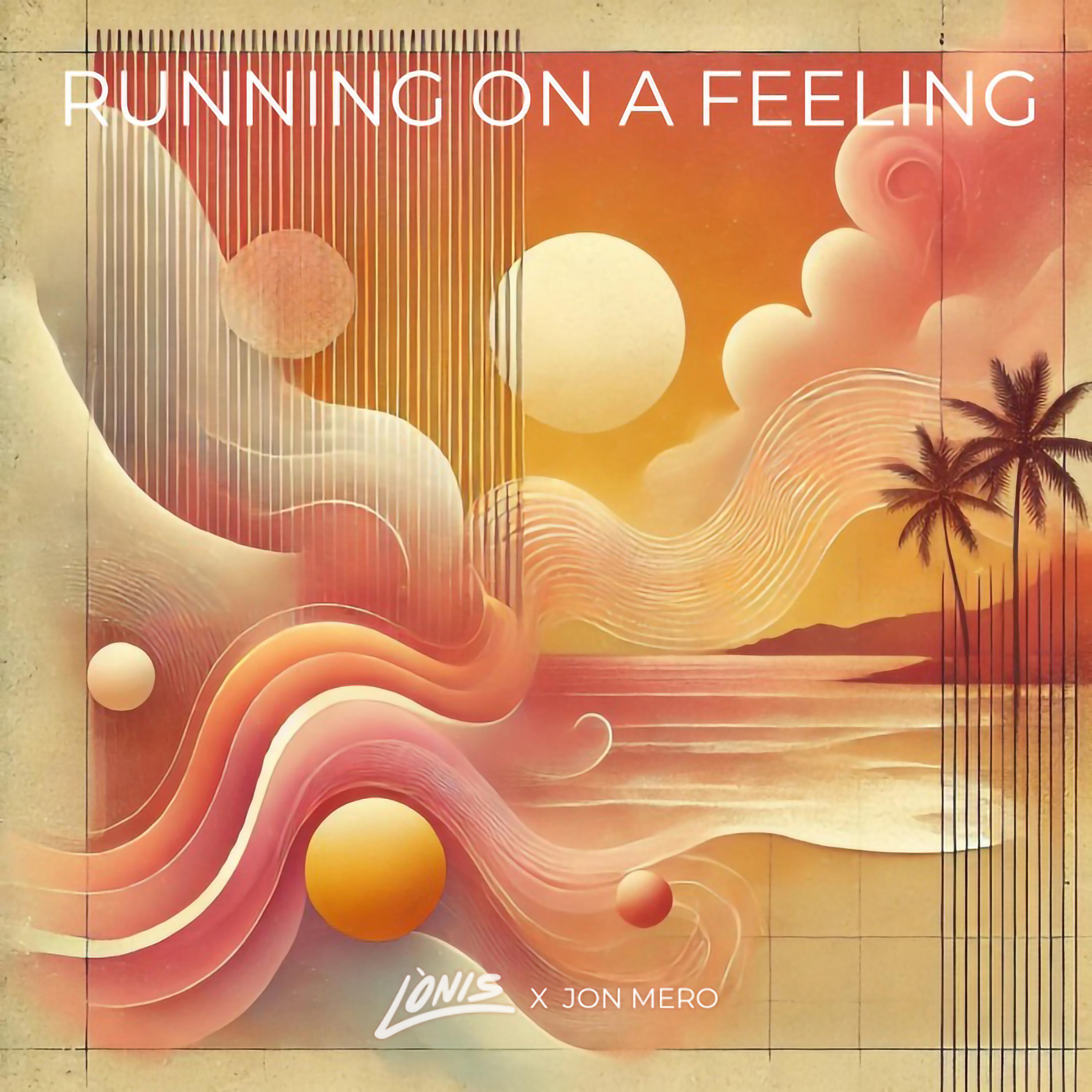 Релиз Running On A Feeling