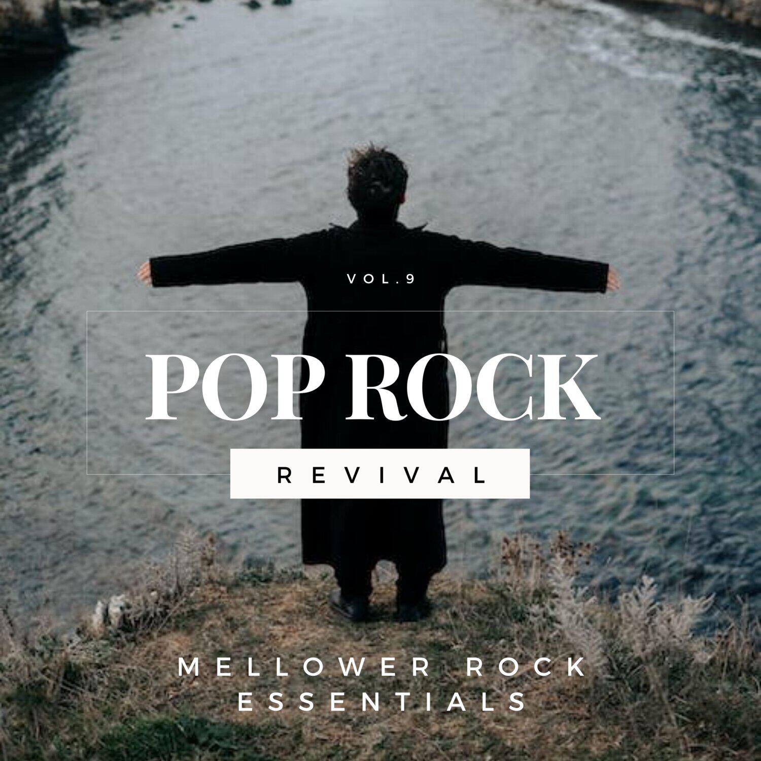 Релиз Pop Rock Revival: Mellower Rock Essentials, Vol. 09