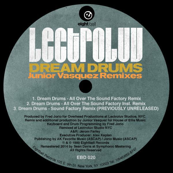 Релиз Lectroluv Dream Drums (Junior Vasquez Remixes)