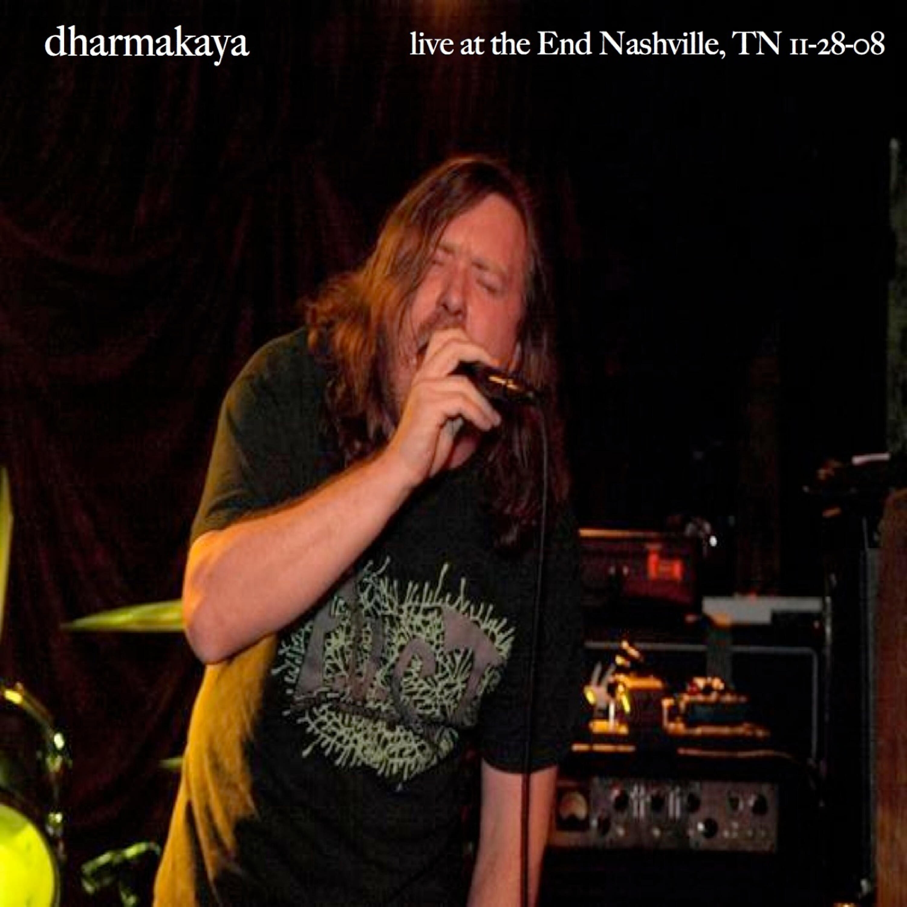Релиз Live at The End - Nashville, TN 11-28-08
