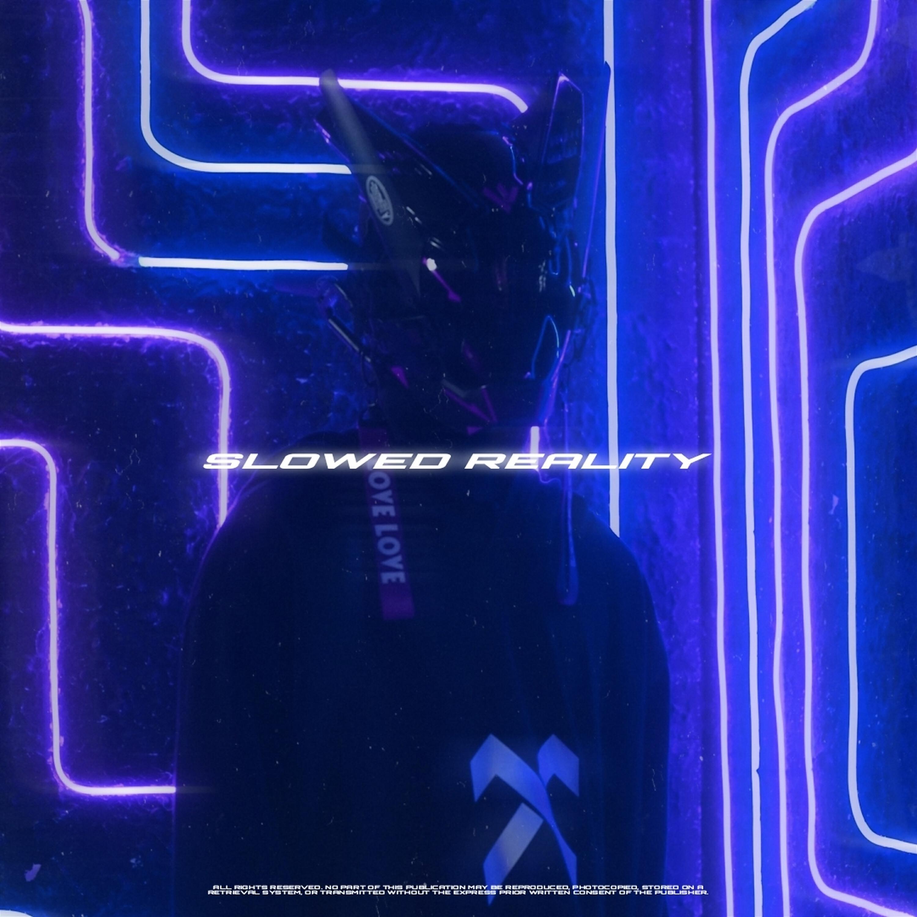Релиз Slowed Reality, Vol. 1