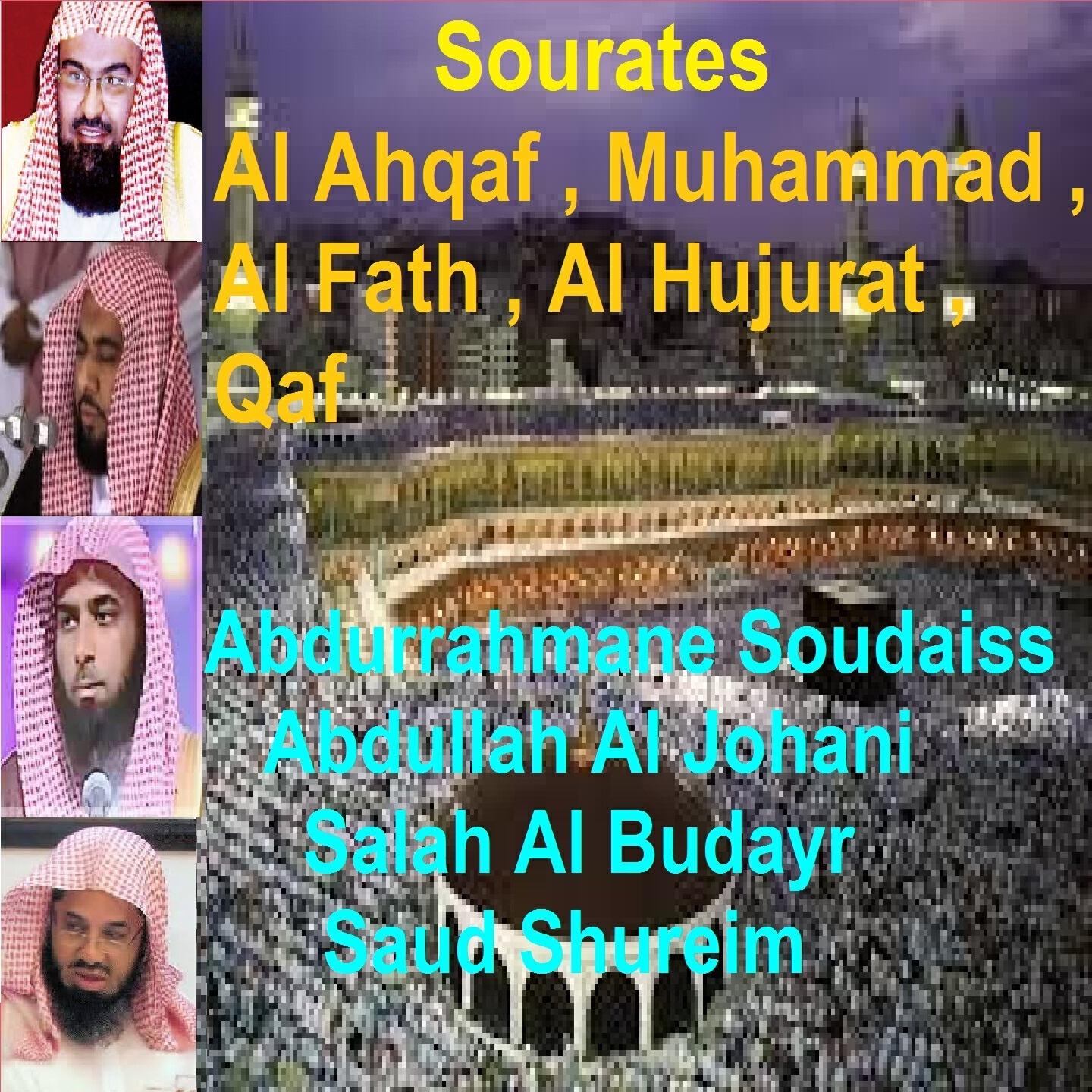 Релиз Sourates Al Ahqaf, Muhammad, Al Fath, Al Hujurat, Qaf