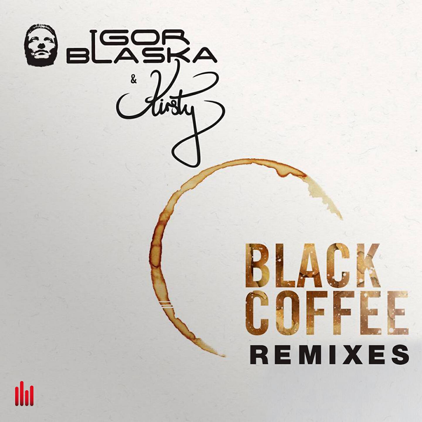 Релиз Black Coffee (Remixes)