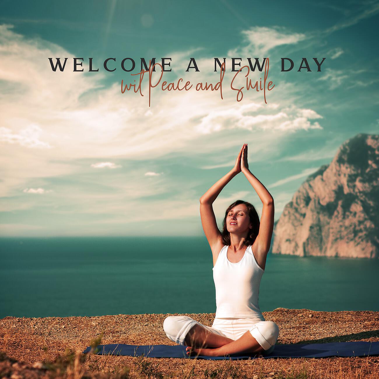 Релиз Welcome a New Day with Peace and Smile