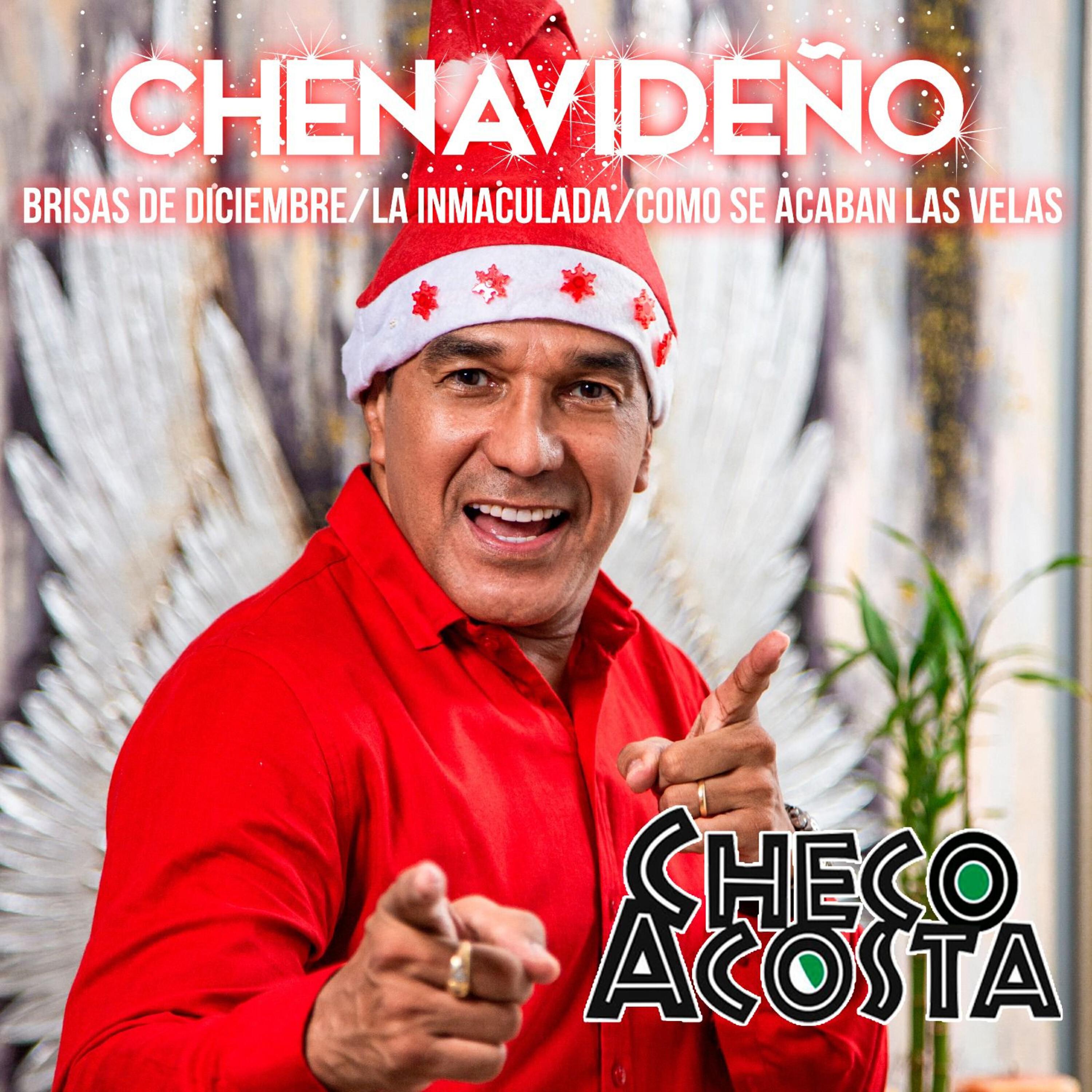 Релиз CHENAVIDEÑO: Brisas de Diciembre / La Inmaculada / Como Se Acaban Las Velas