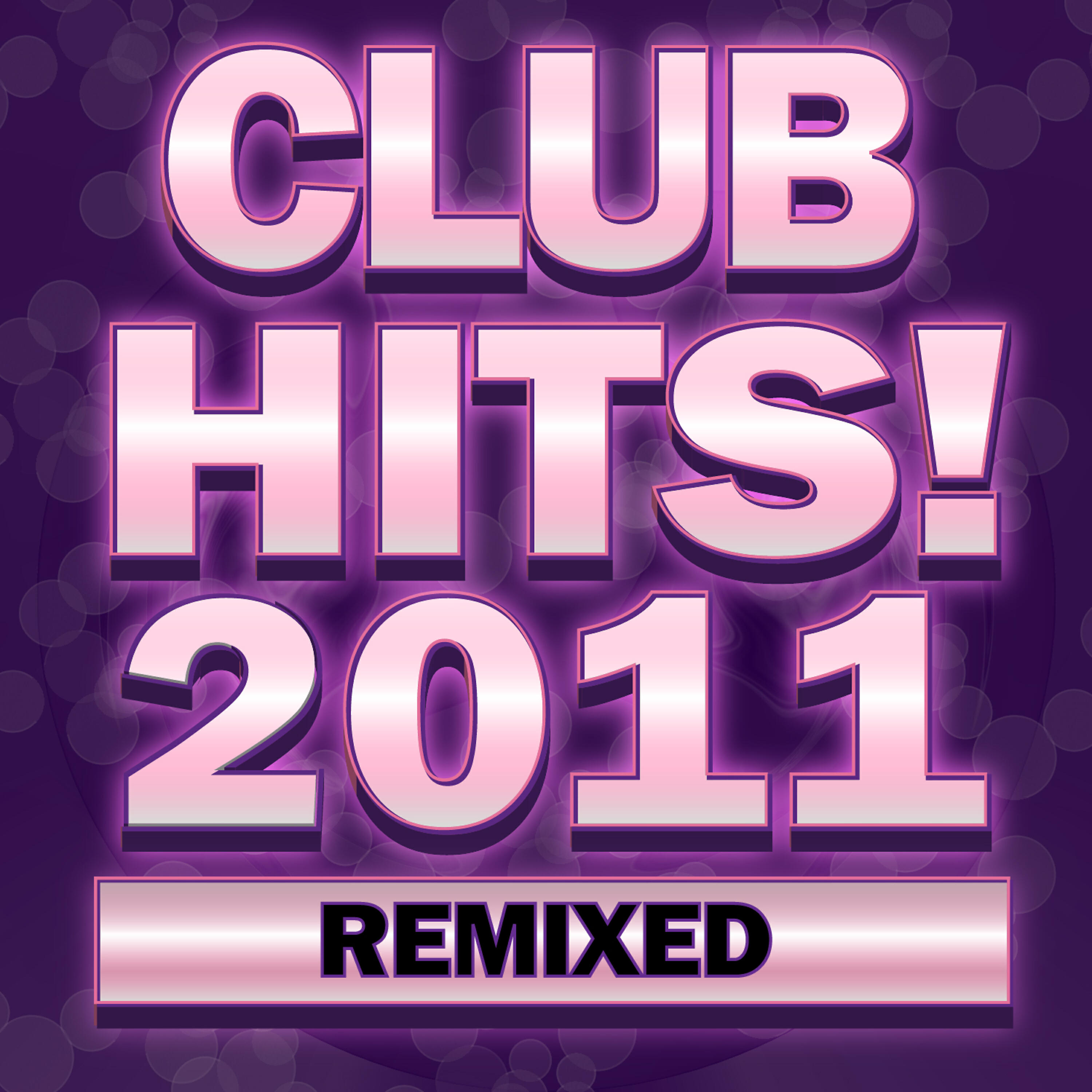 Релиз Club Hits! 2011 Remixed