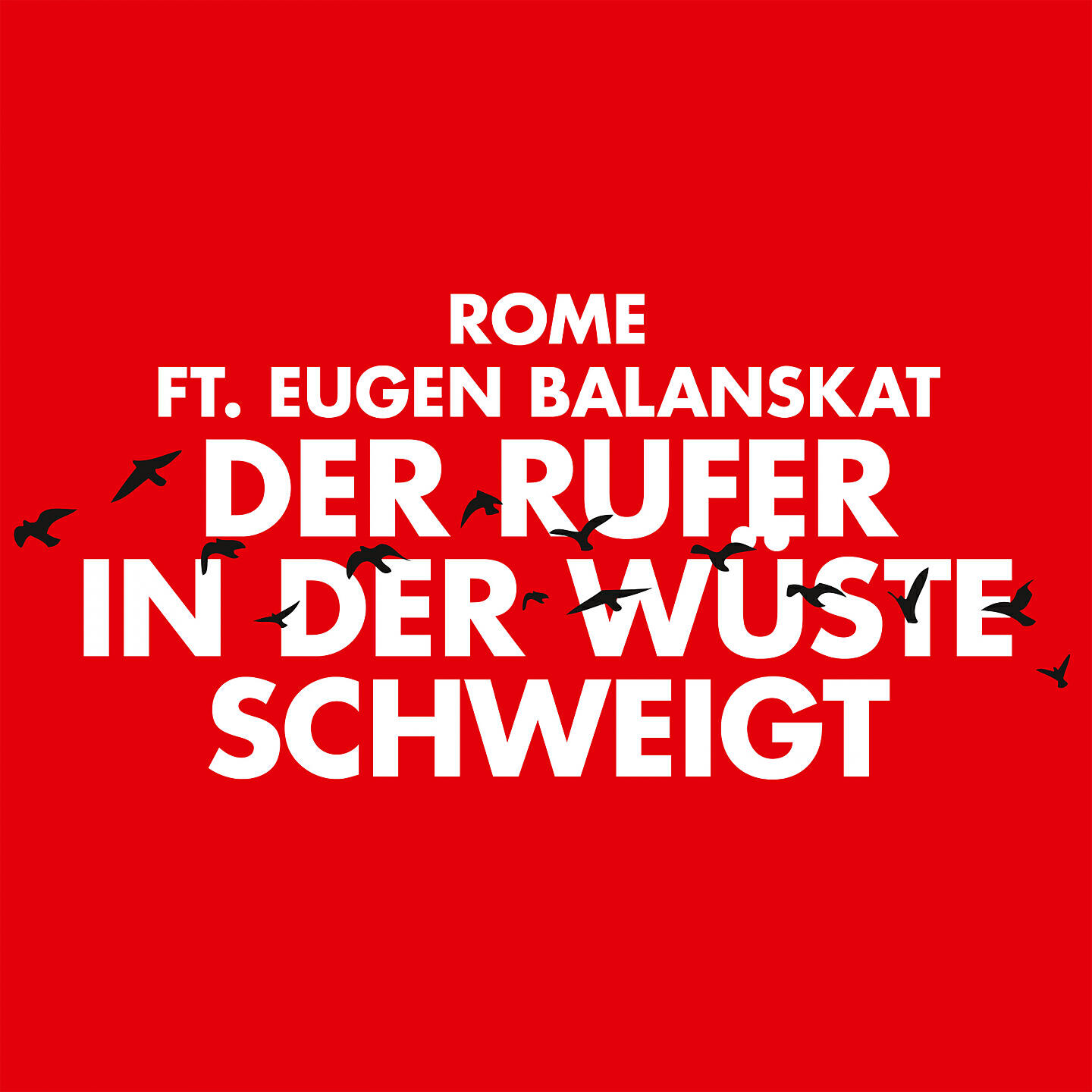 Релиз Der Rufer in der Wüste schweigt