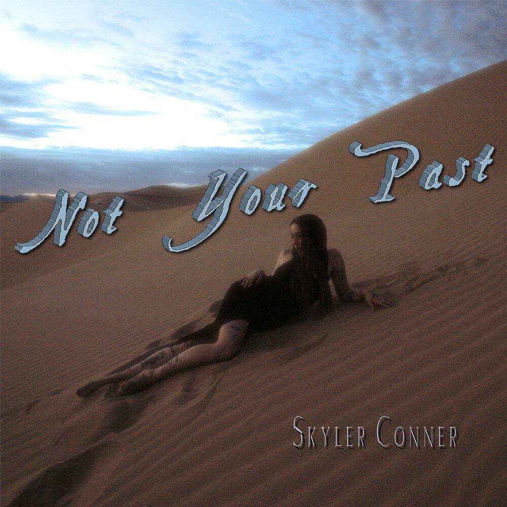Релиз Not Your Past