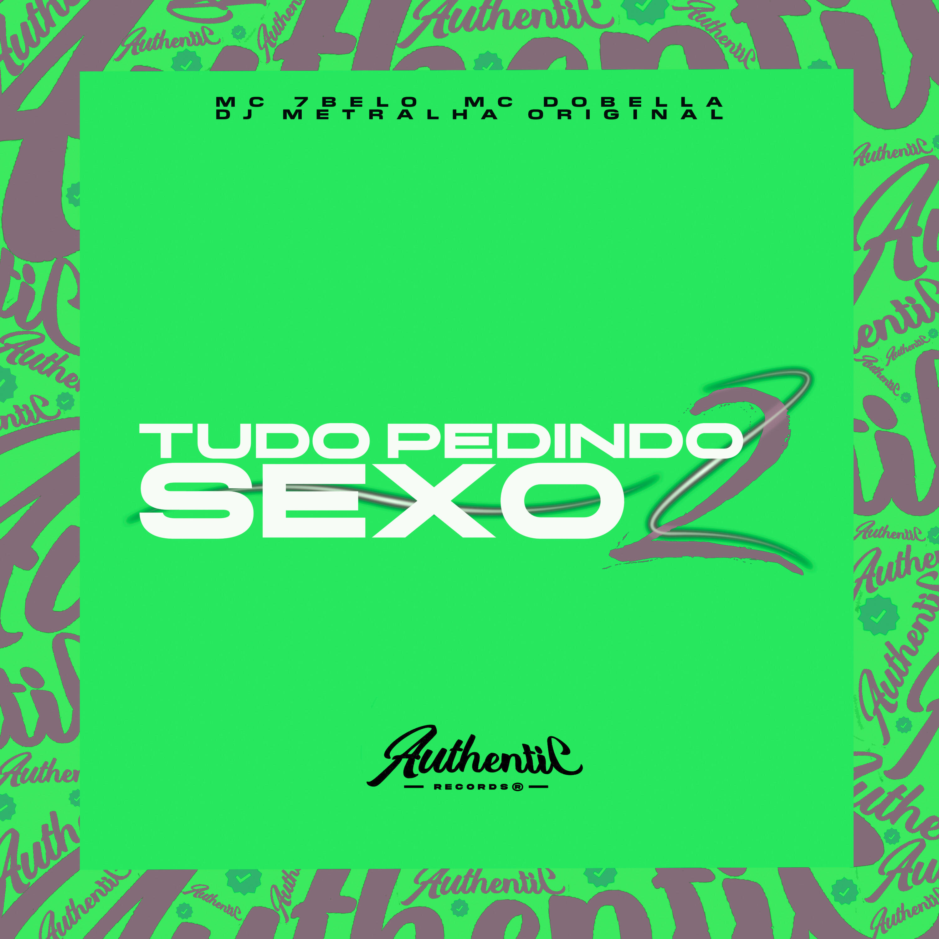 Релиз Tudo Pedindo Sexo 2