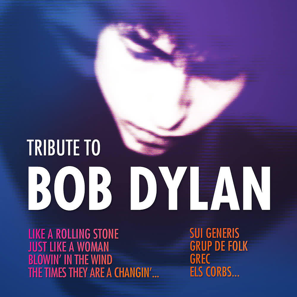 Релиз Tribute To Bob Dylan