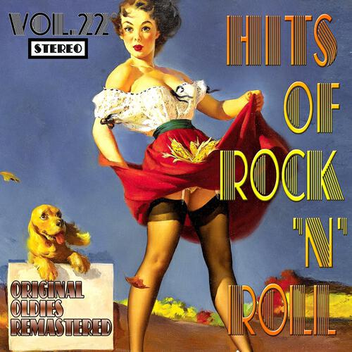 Релиз Hits of Rock 'n' Roll, Vol. 22 (Oldies Remastered)