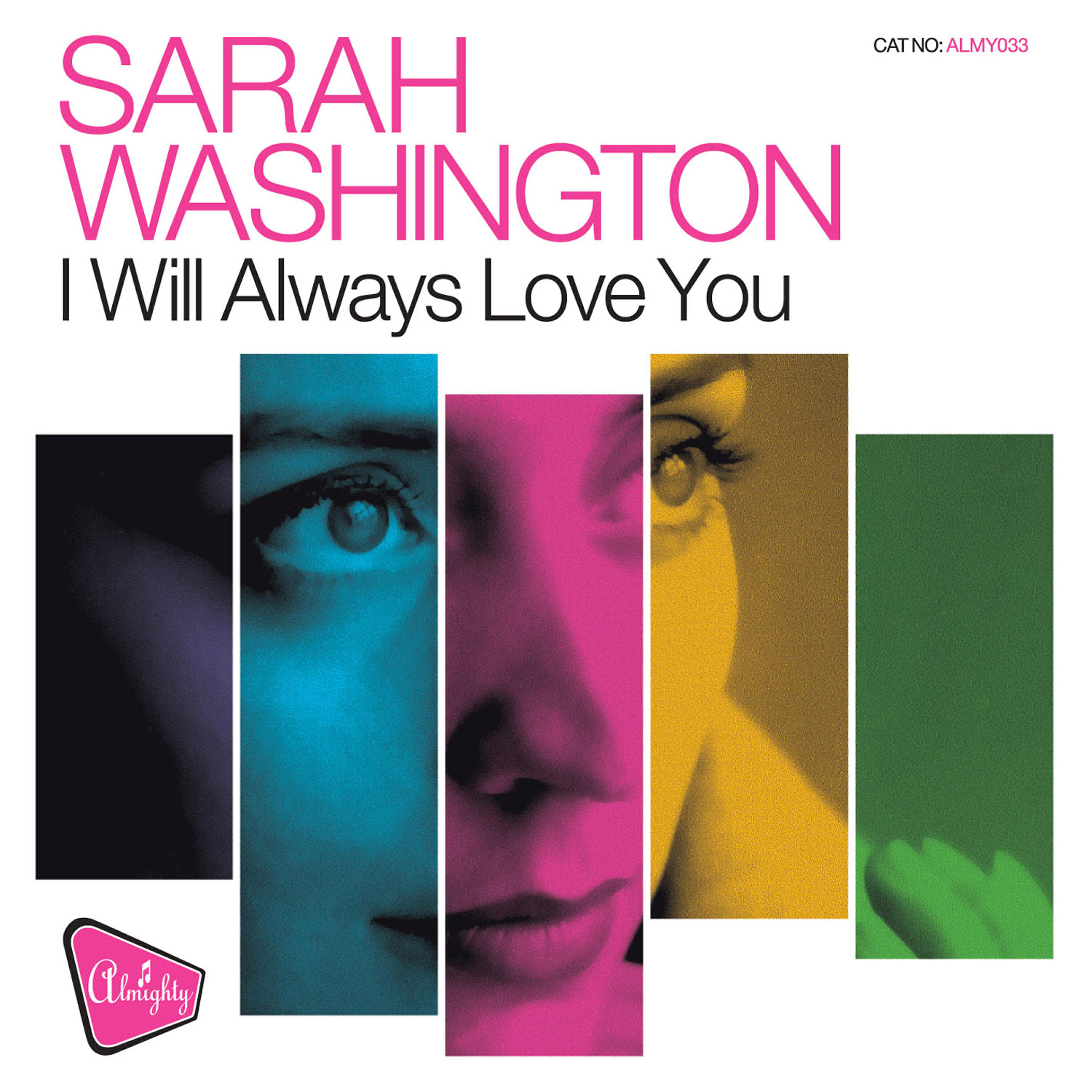 Релиз Almighty Presents: I Will Always Love You