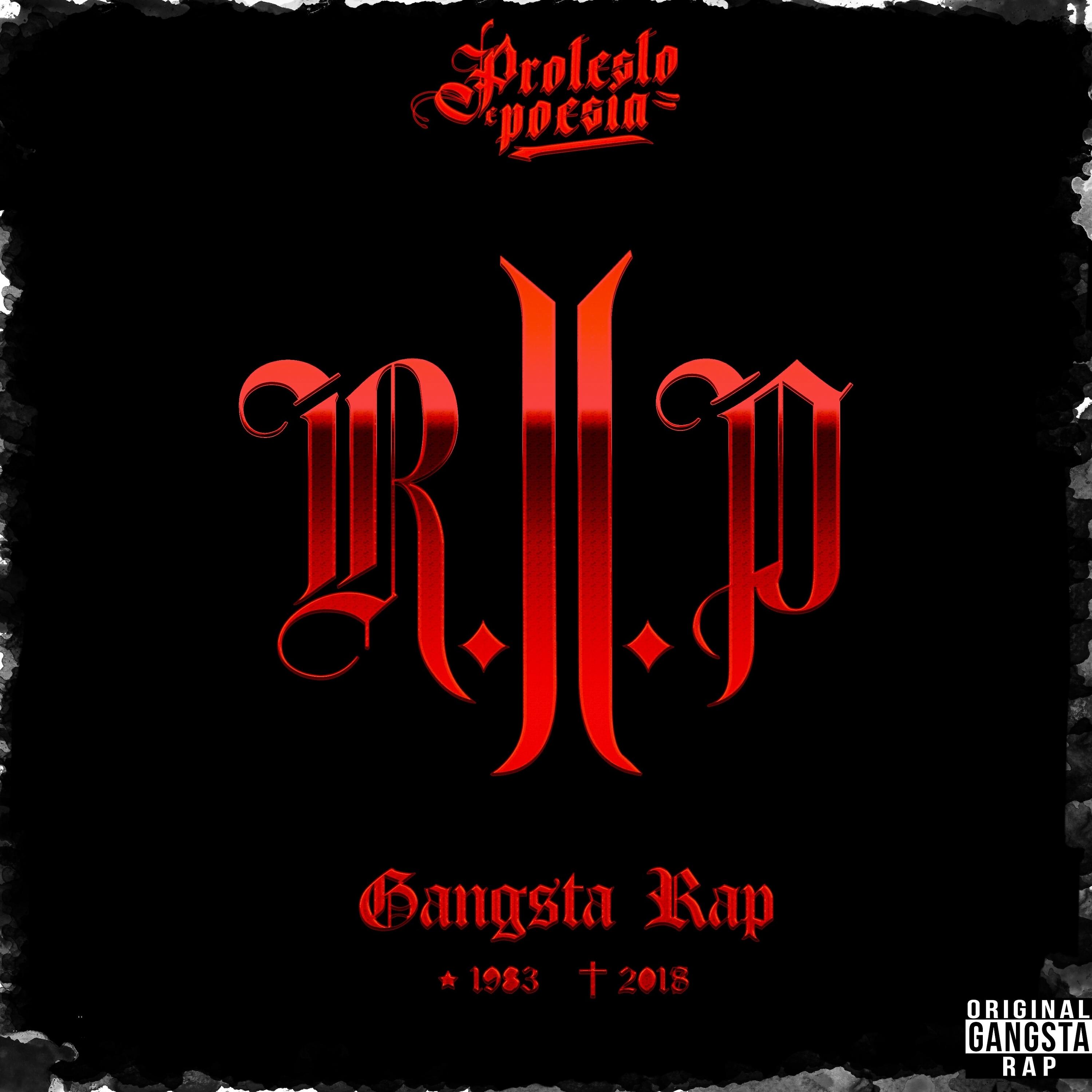 Релиз R.I.P Gangsta Rap