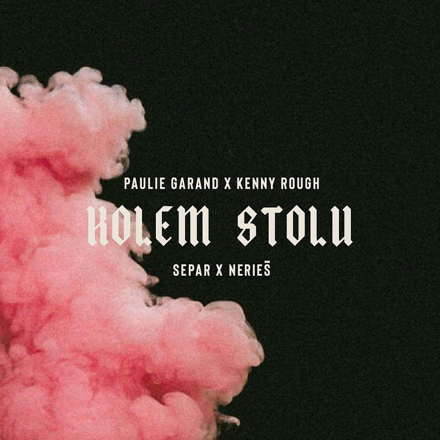 Трек Kolem stolu (feat. Separ & Nerieš)