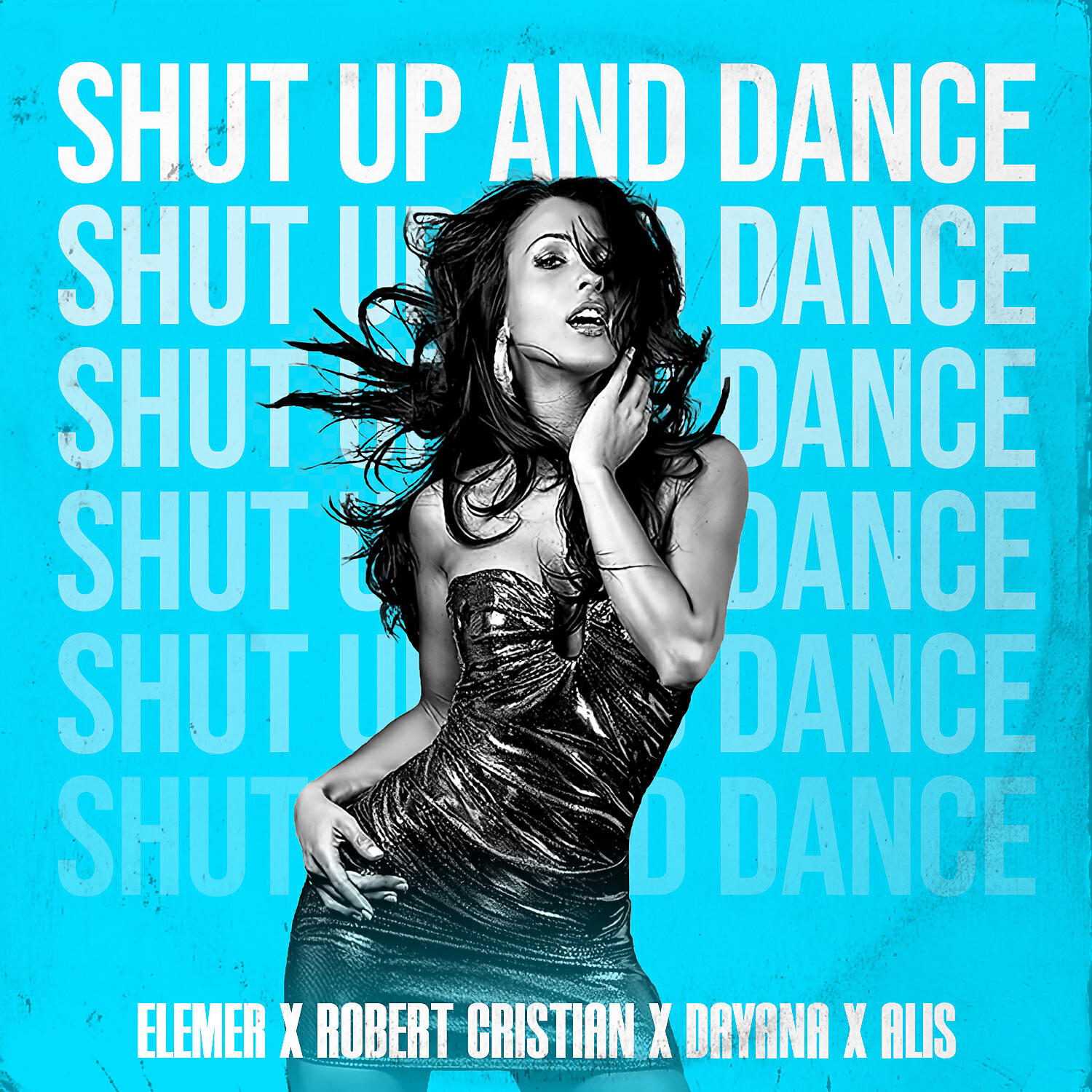 Релиз Shut Up and Dance