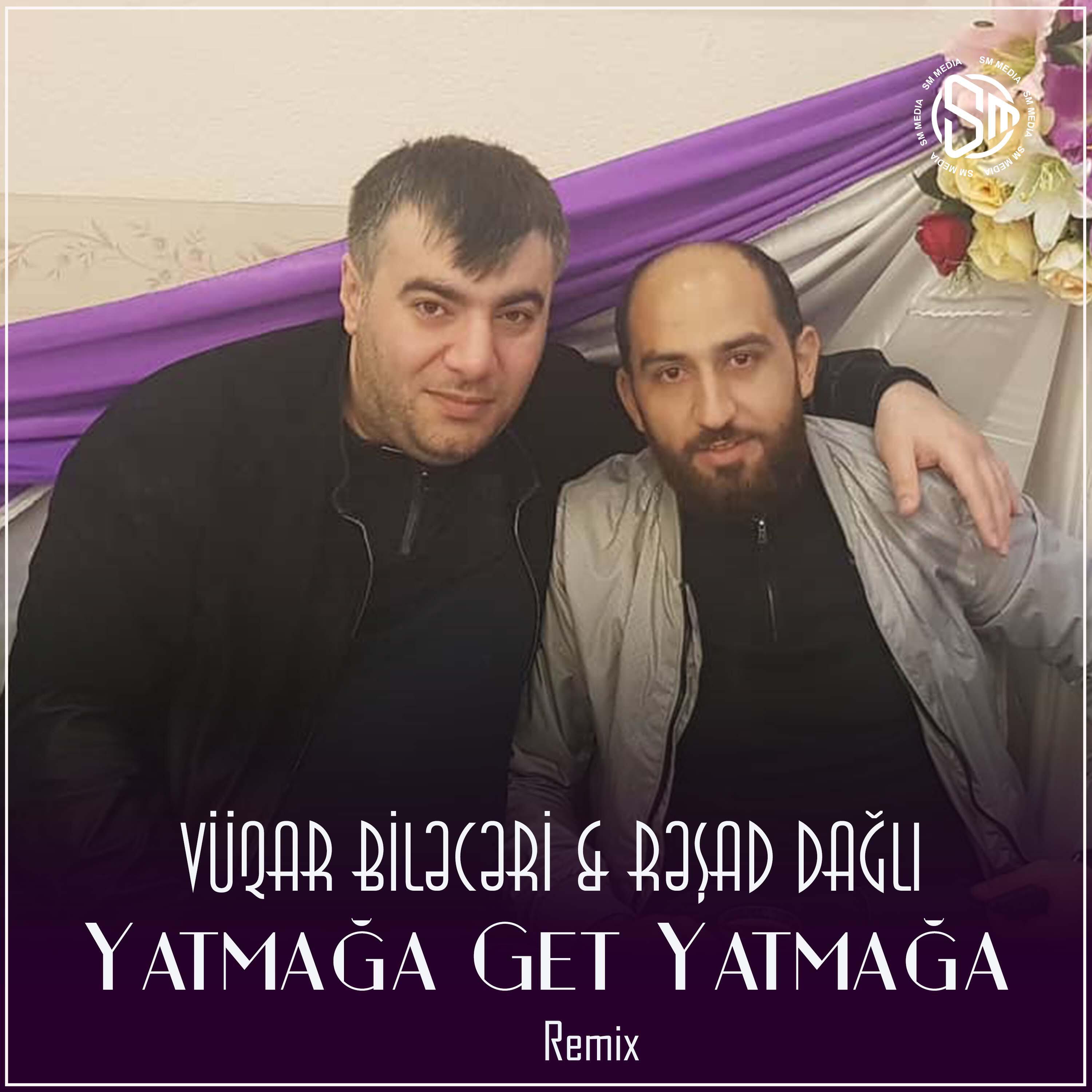 Релиз Yatmağa Get Yatmağa (Remix)