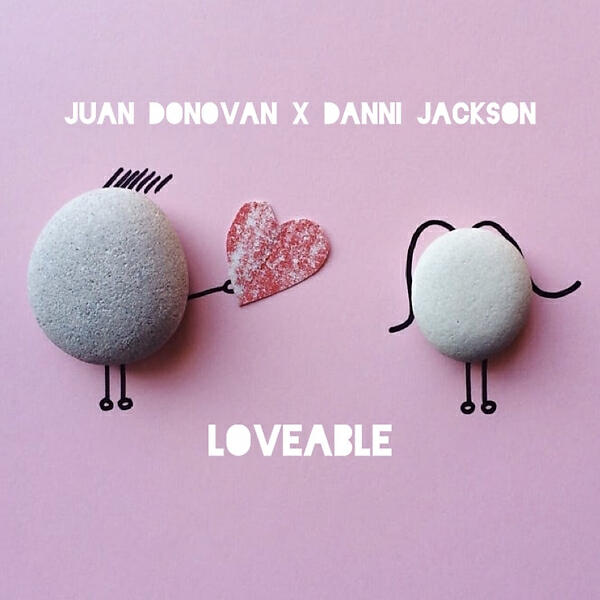 Релиз Loveable (feat. Danni Jackson)