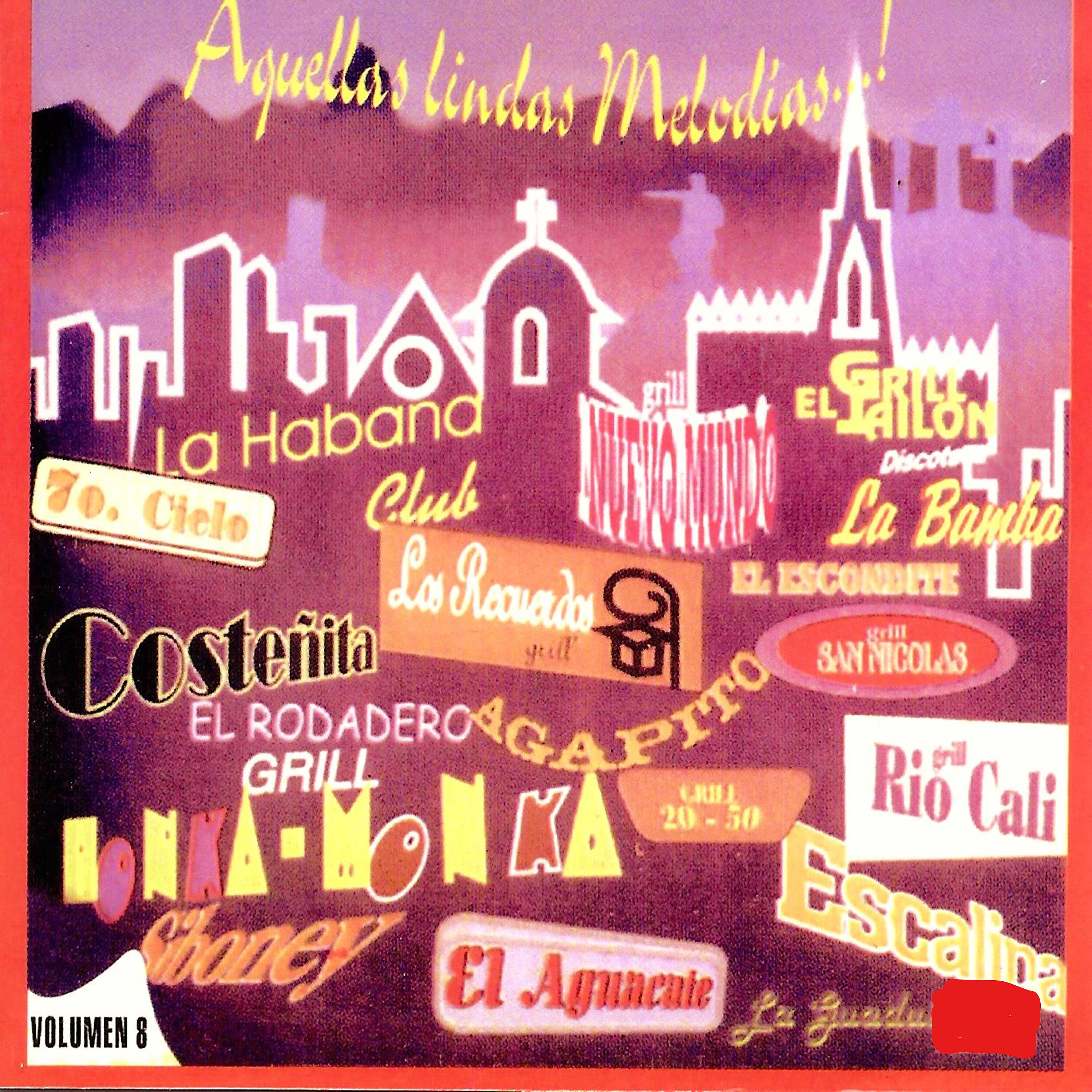 Релиз Aquellas Lindas Melodías, Vol. 8