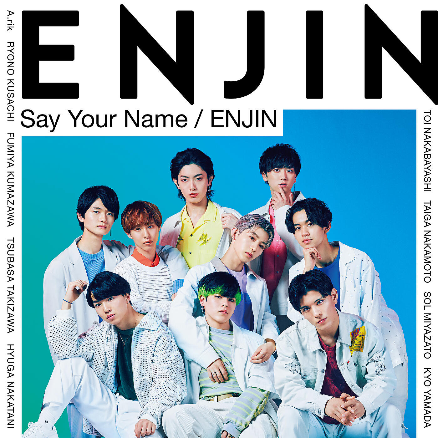 Релиз Say Your Name / Enjin