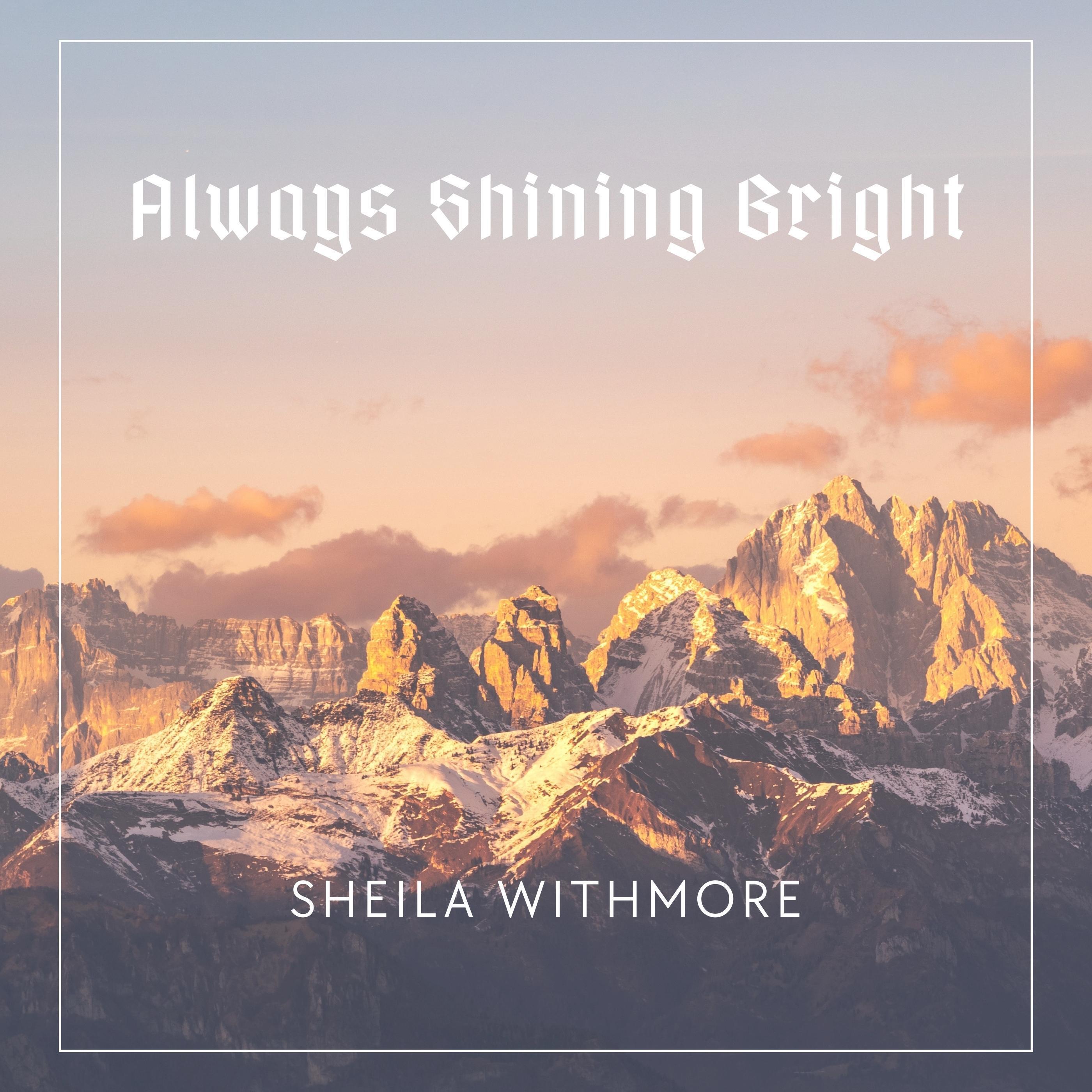 Релиз Always Shining Bright