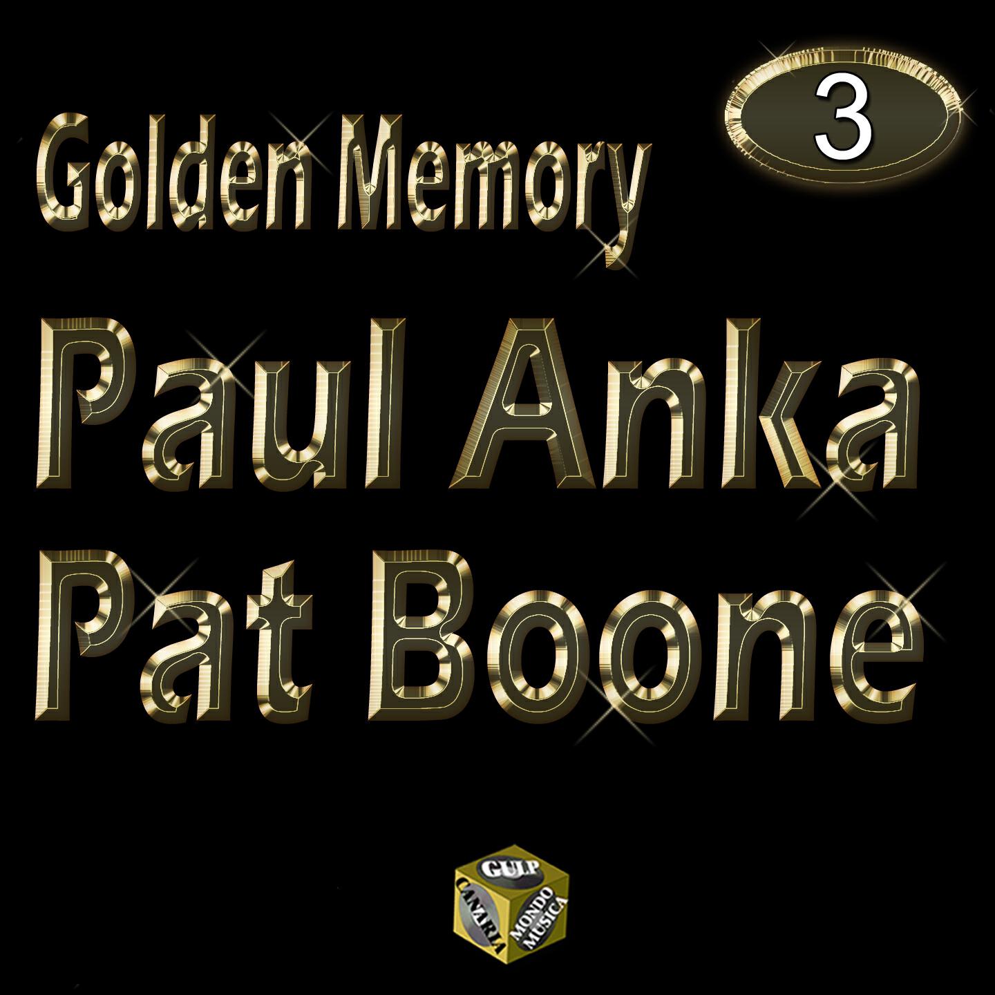 Релиз Golden Memory - Paul Anka & Pat Boone Vol 3
