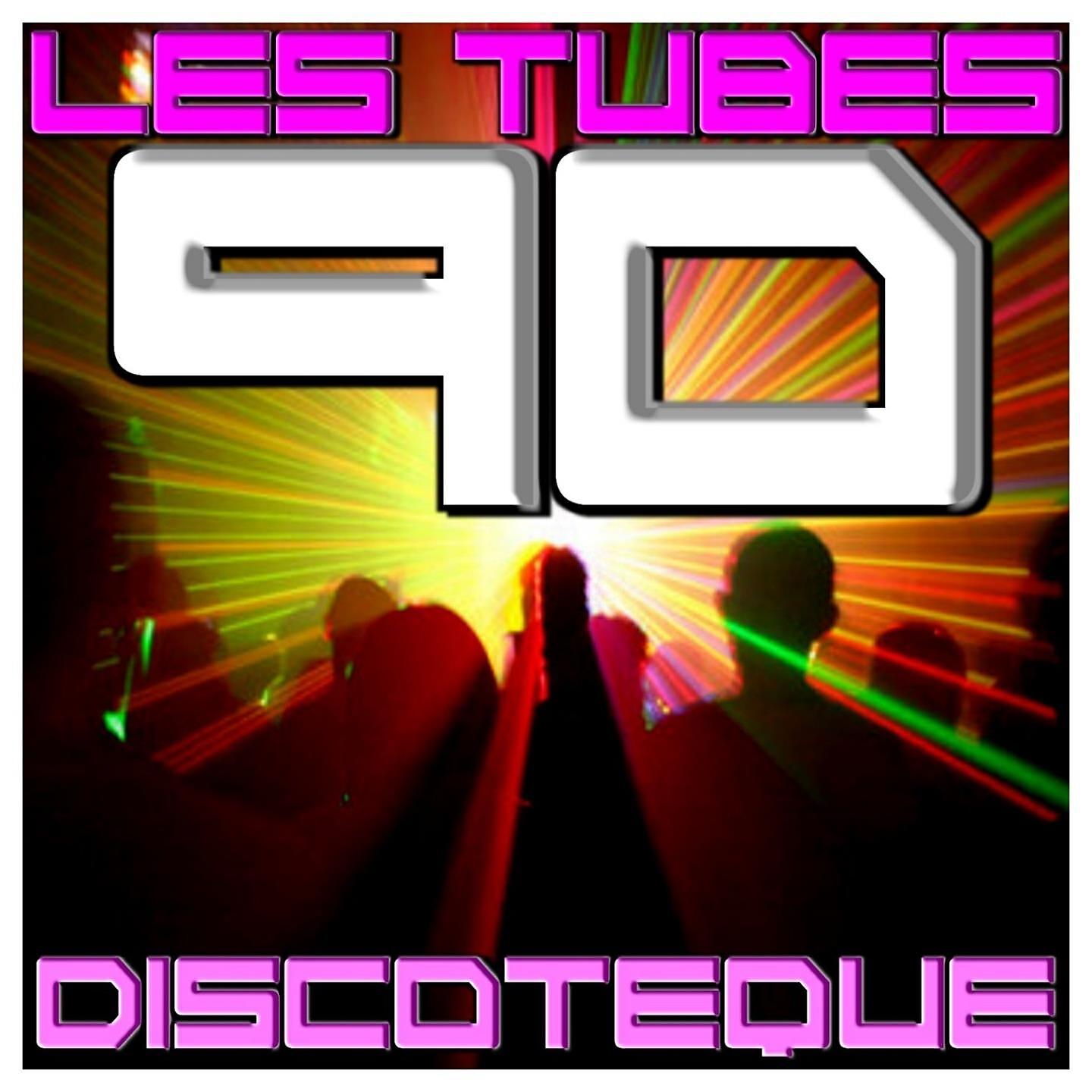 Релиз Les tubes 90 discoteque