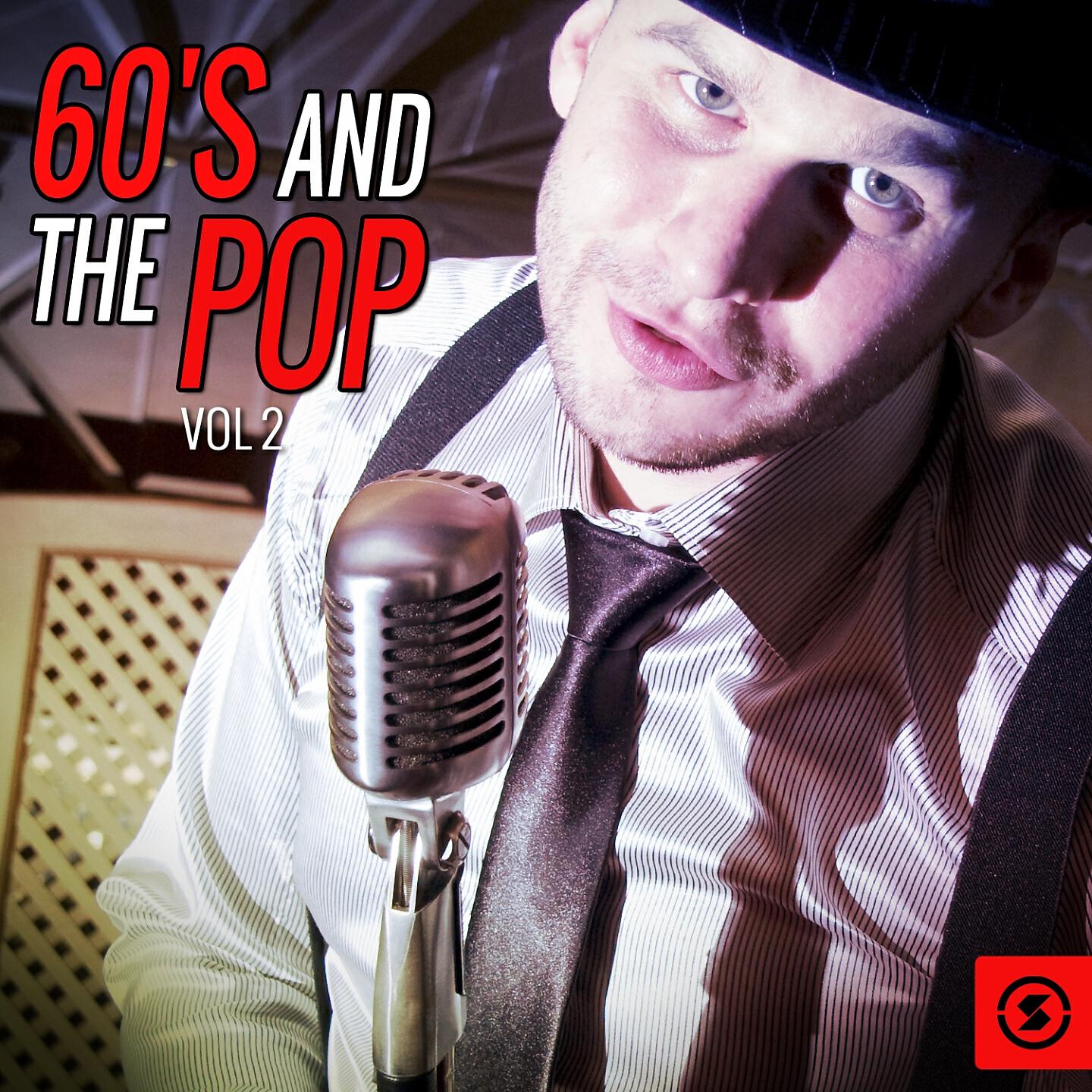 Релиз 60's and the Pop, Vol. 2