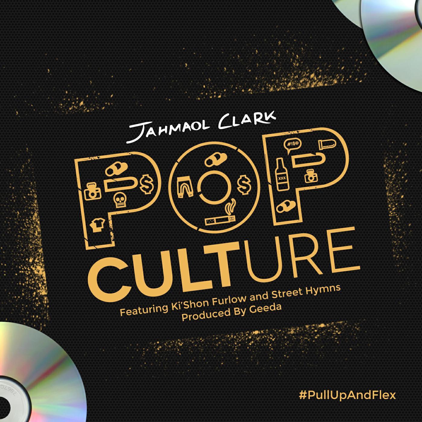Релиз Pop Culture (feat. Ki'shon Furlow & Street Hymns)