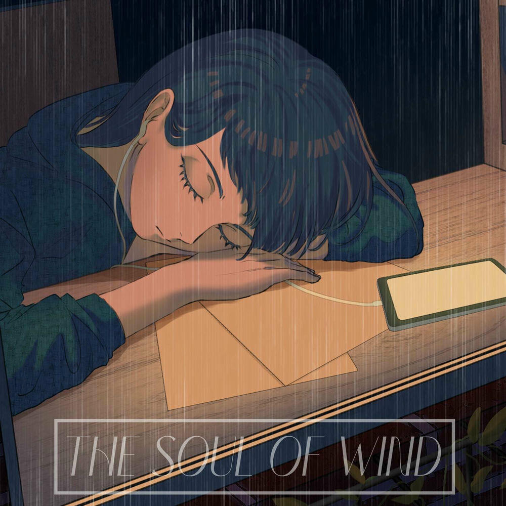 Релиз The Soul of Wind (Piano and Rain)
