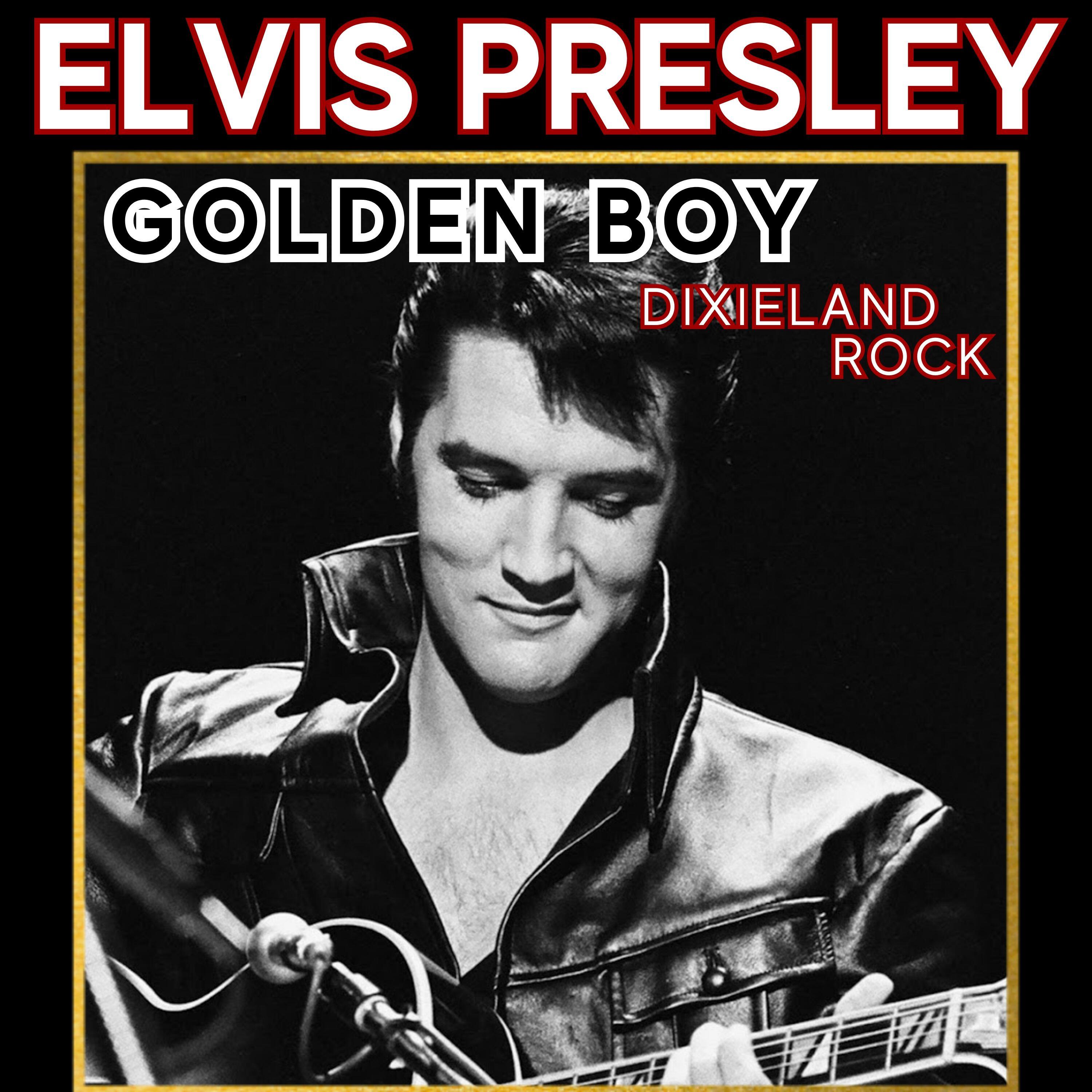 Релиз Elvis Presley Golden Boy