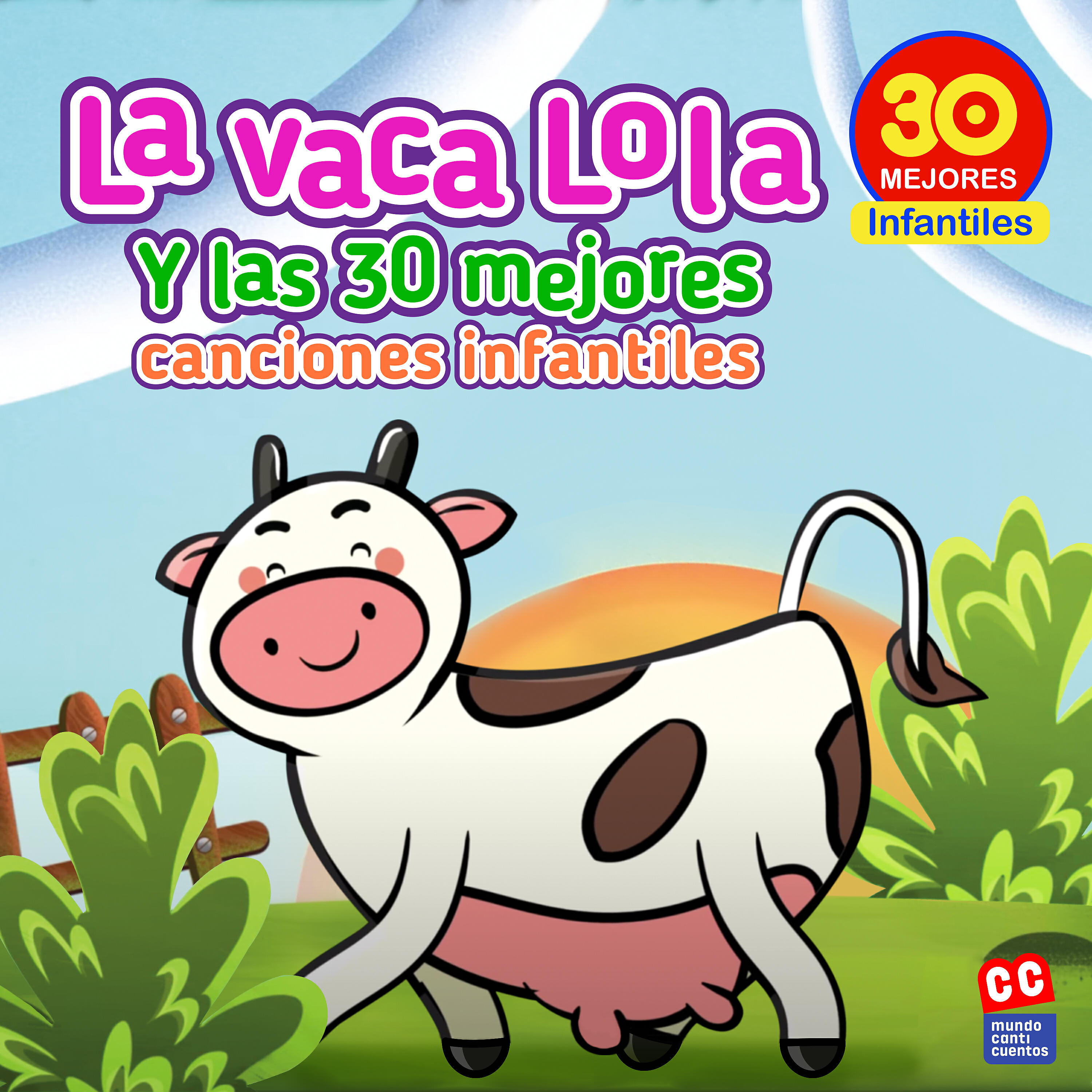 Релиз La Vaca Lola y las 30 Mejores Canciones Infantiles