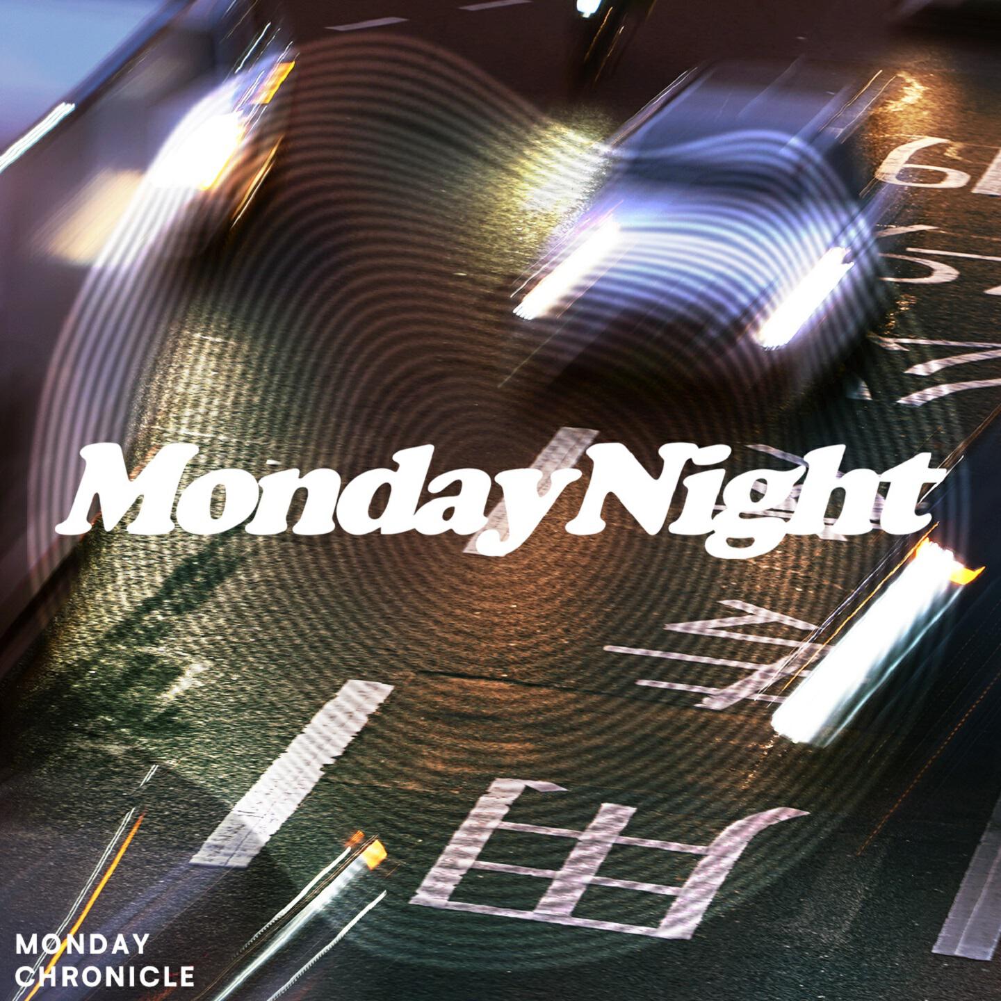 Постер альбома Monday Chronicle