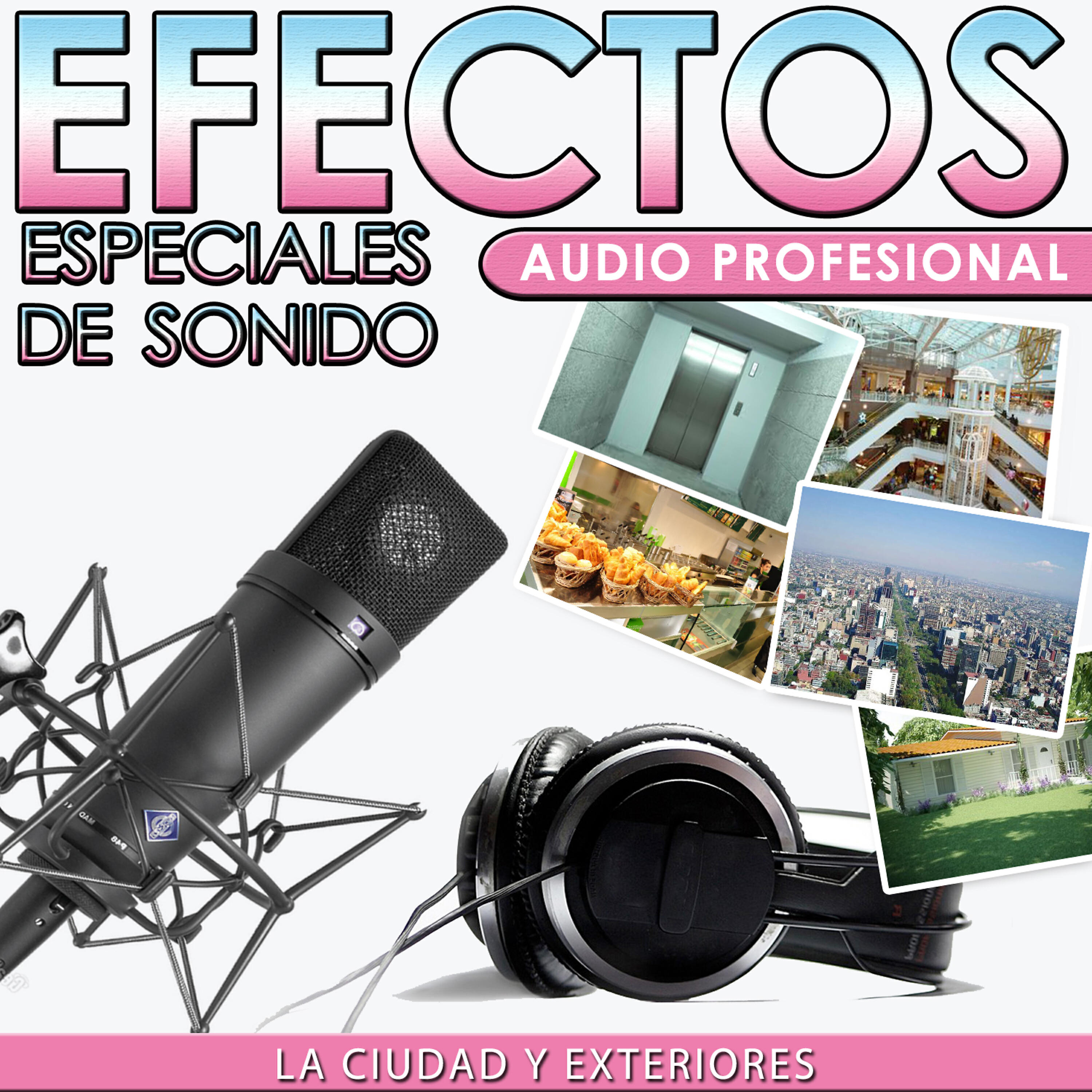 Релиз La Ciudad y Exteriores. Efectos Especiales de Sonido. Audio Profesional