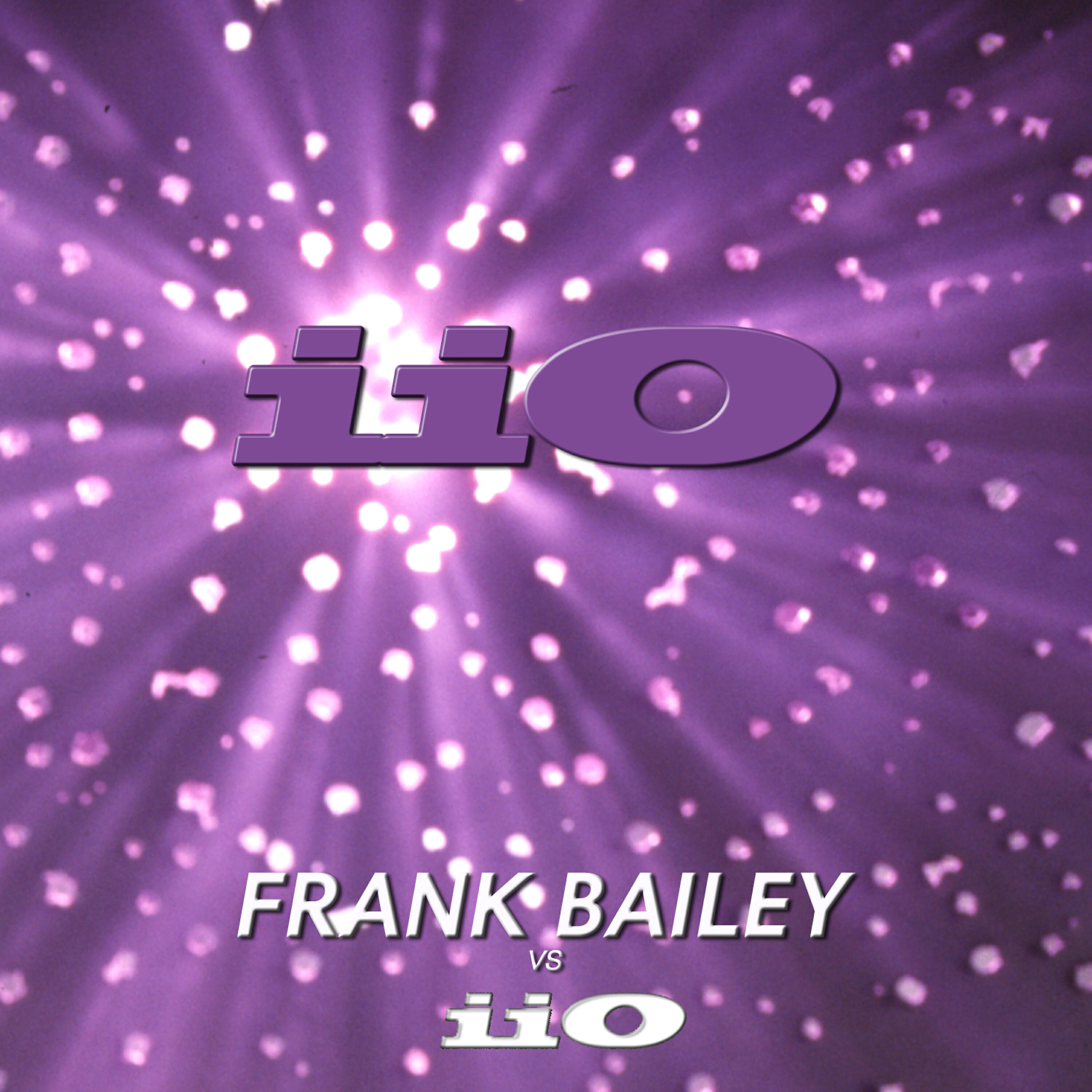 Релиз Frank Bailey vs iiO Remastered (feat. Nadia Ali)