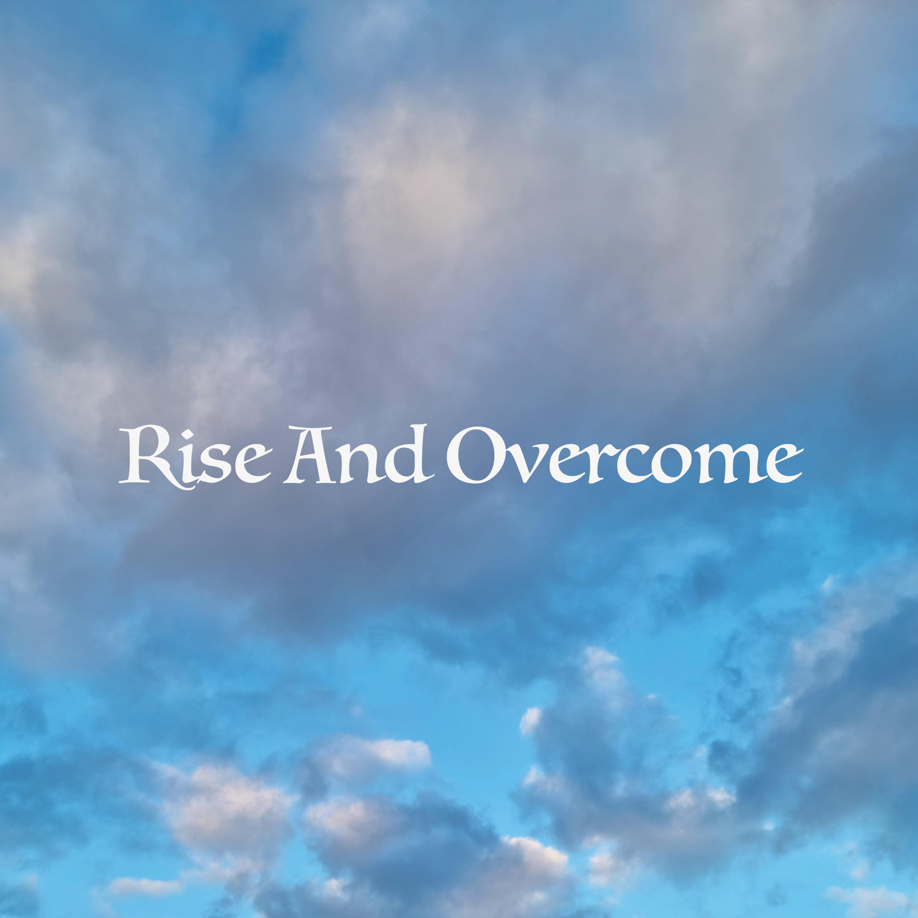Релиз Rise and Overcome