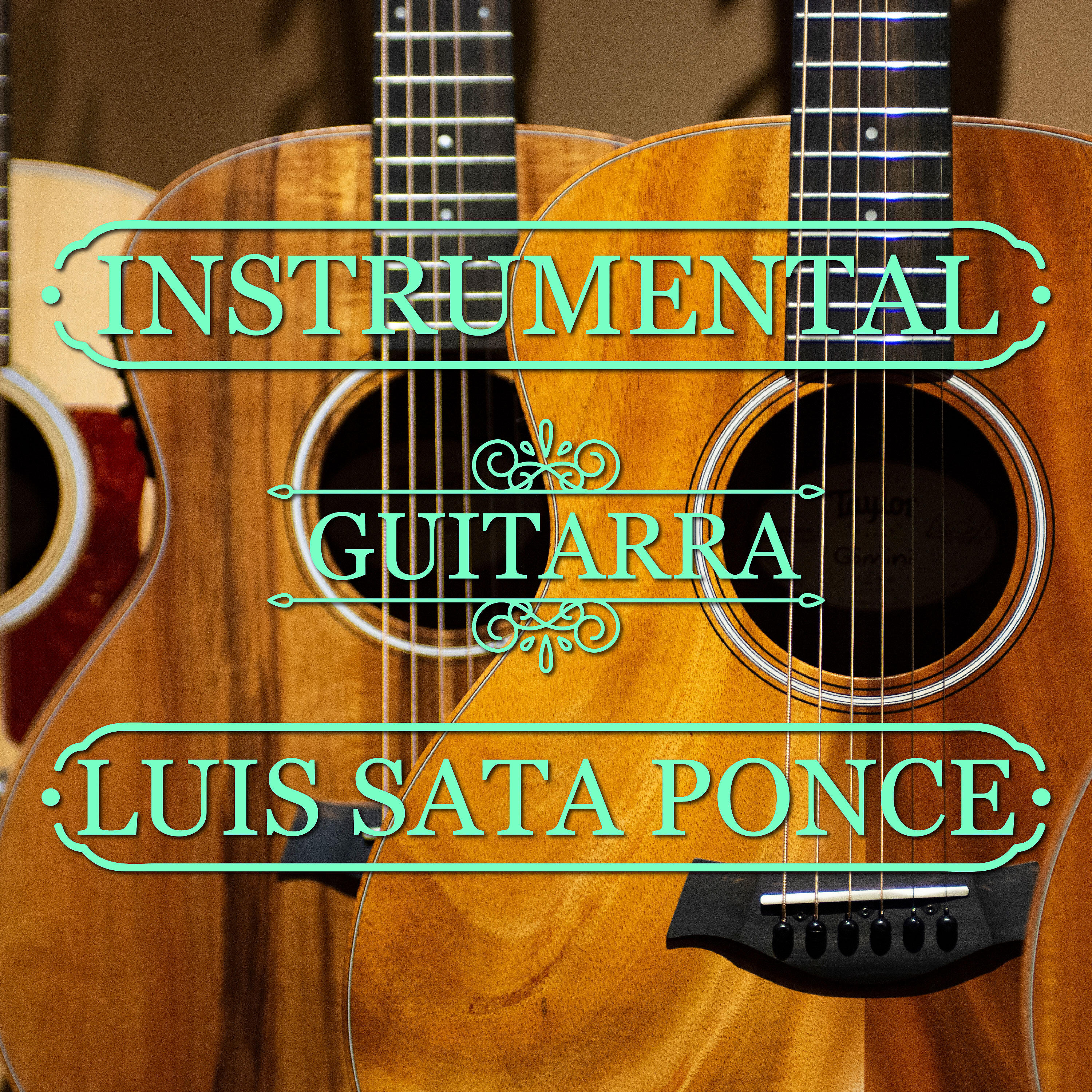 Релиз Instrumental Guitarra Luis Sata Ponce