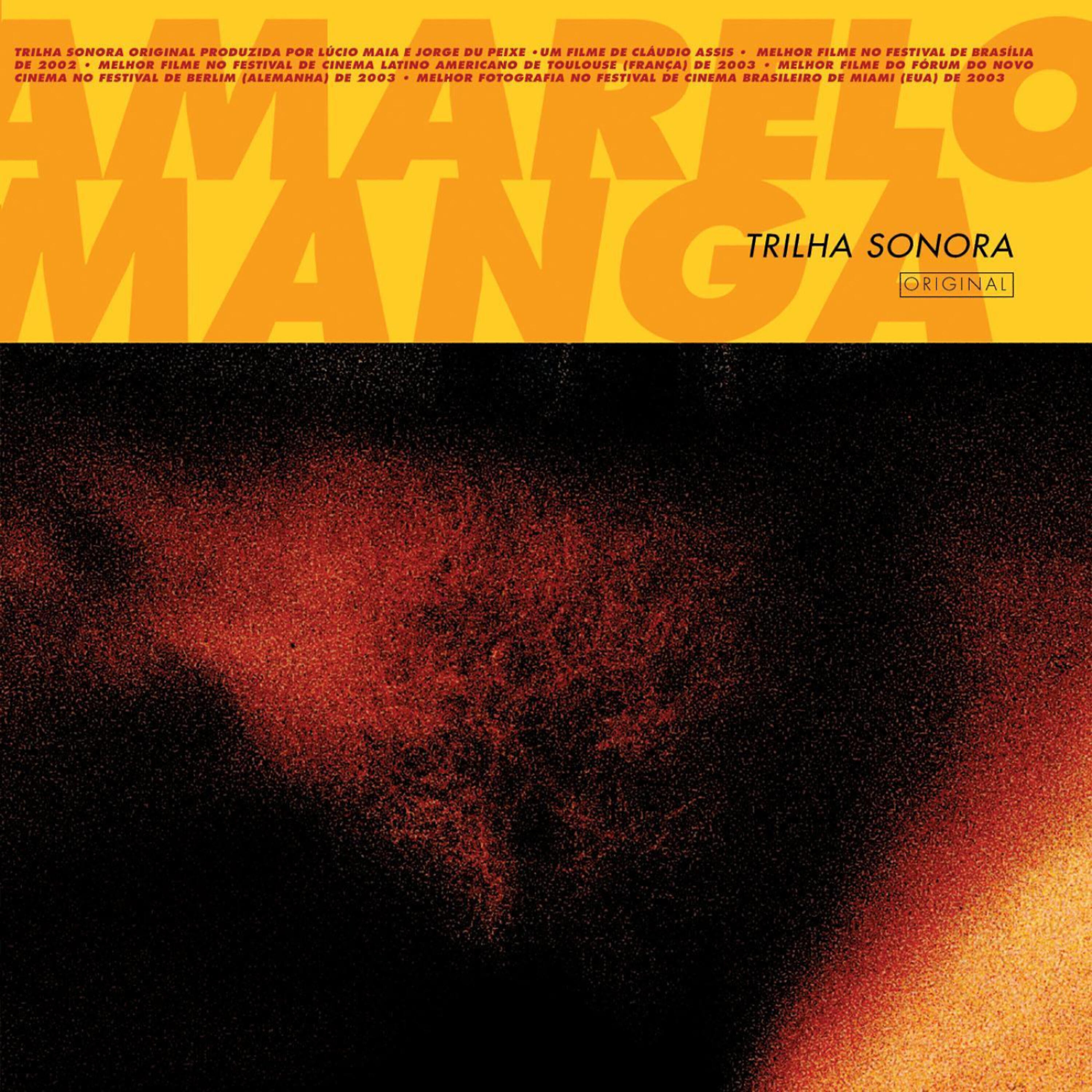 Релиз Trilha Sonora do Filme "Amarelo Manga"