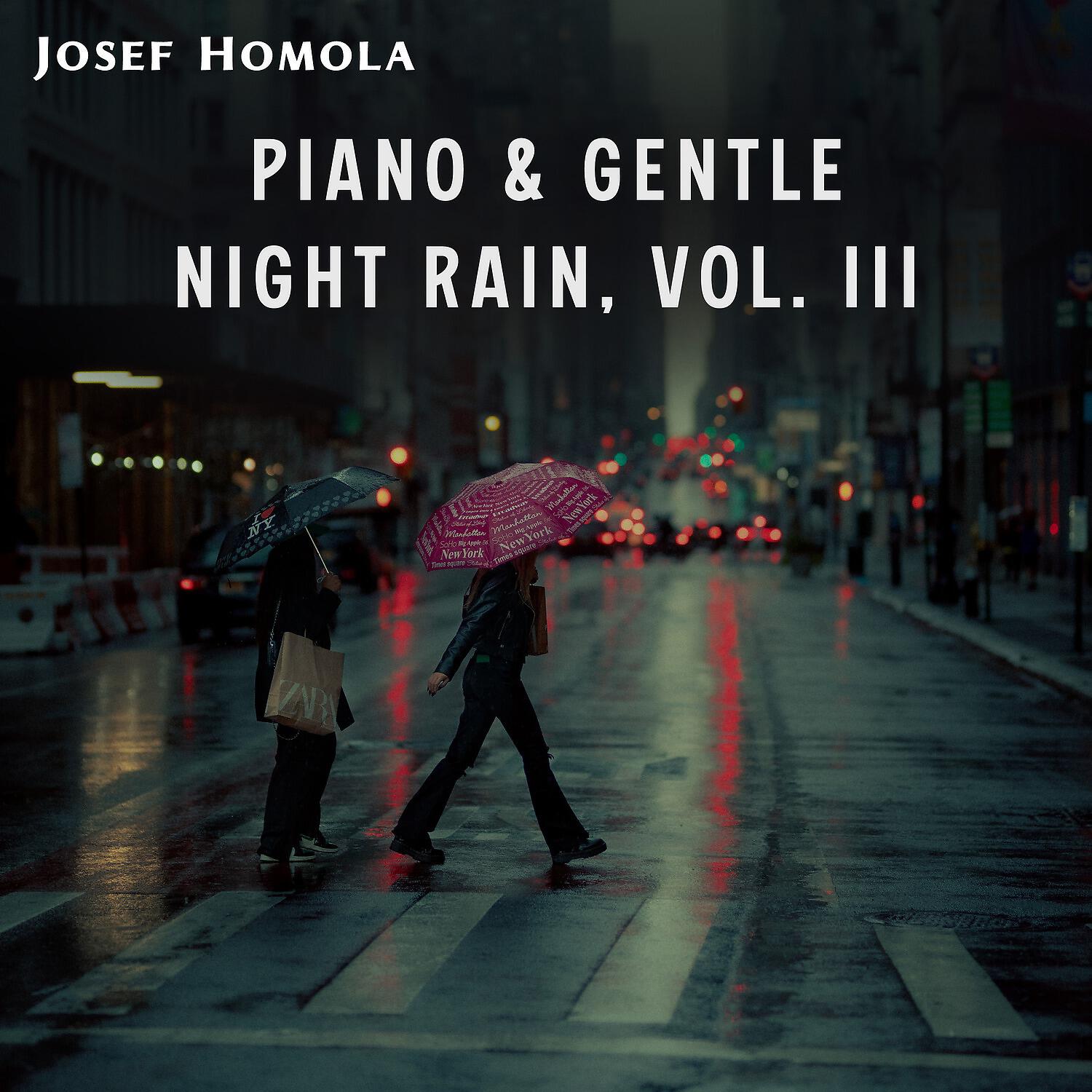 Релиз Piano & Gentle Night Rain, Vol. III