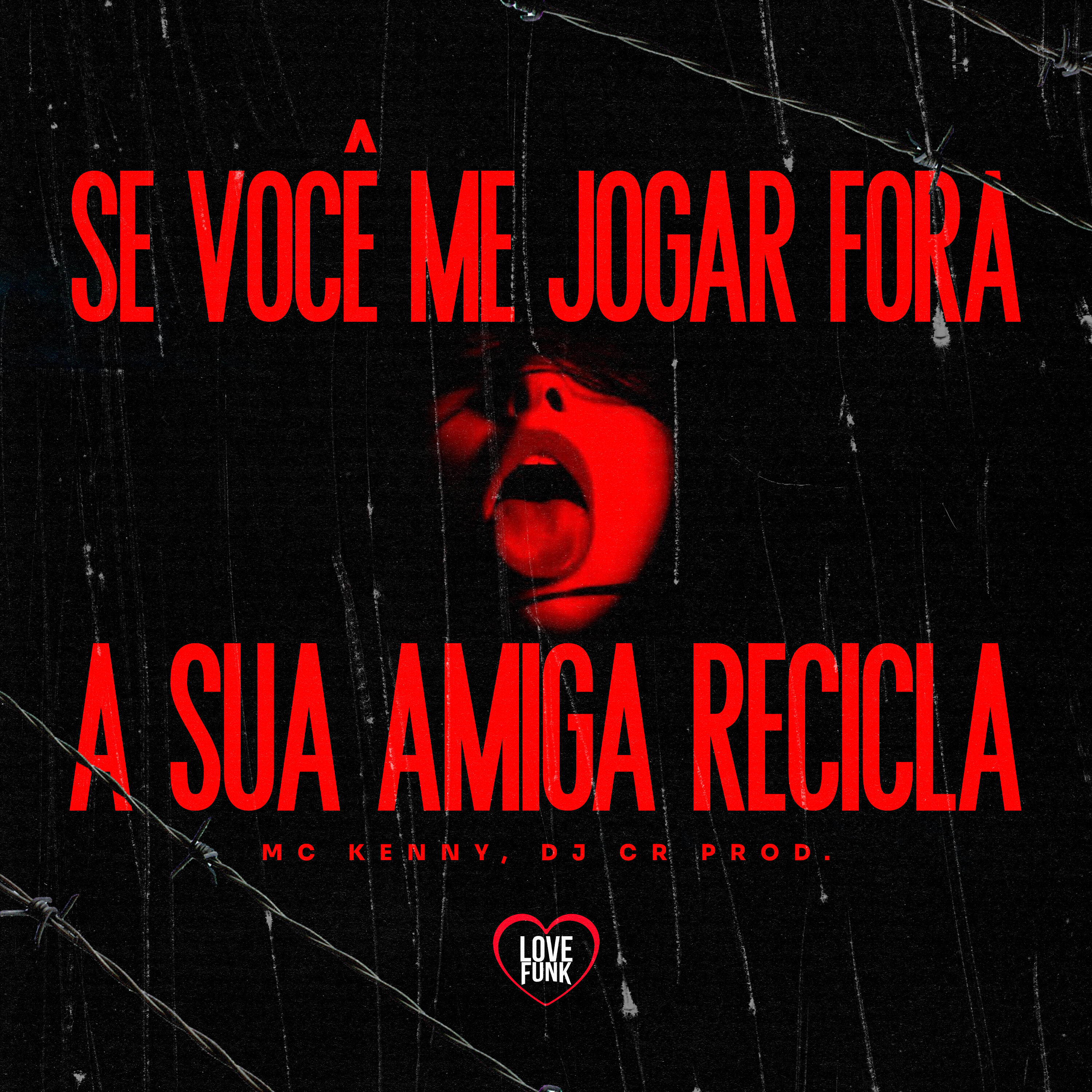 Релиз Se Você Me Jogar Fora a Sua Amiga Recicla