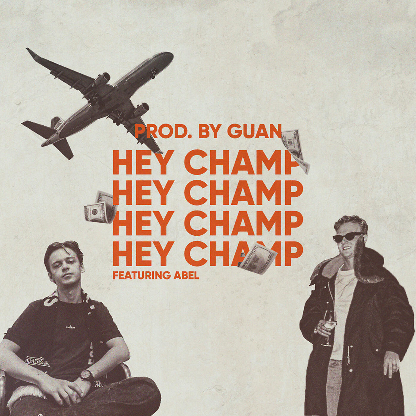 GUAN, Abel - Hey Champ