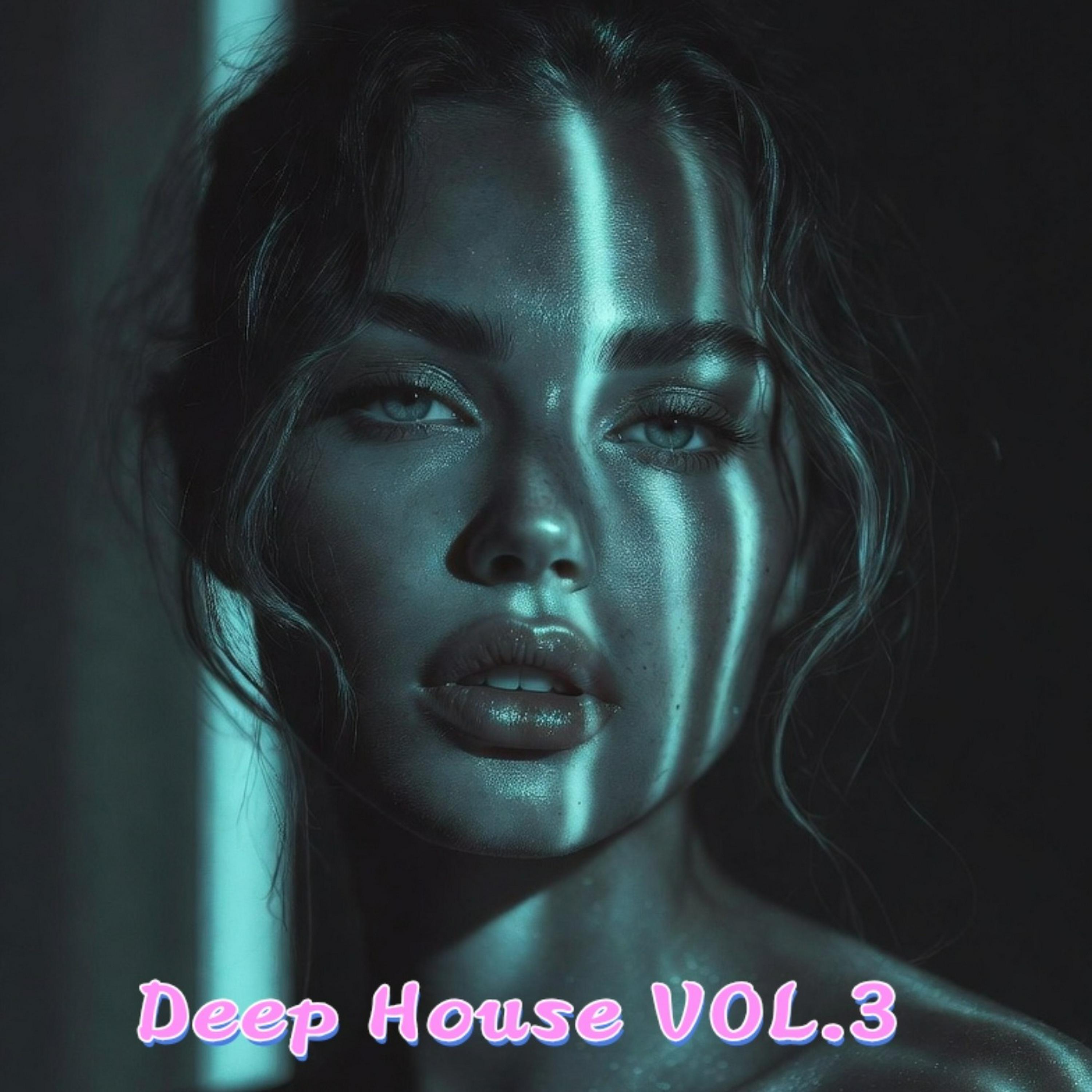Релиз Deep House, Vol. 3